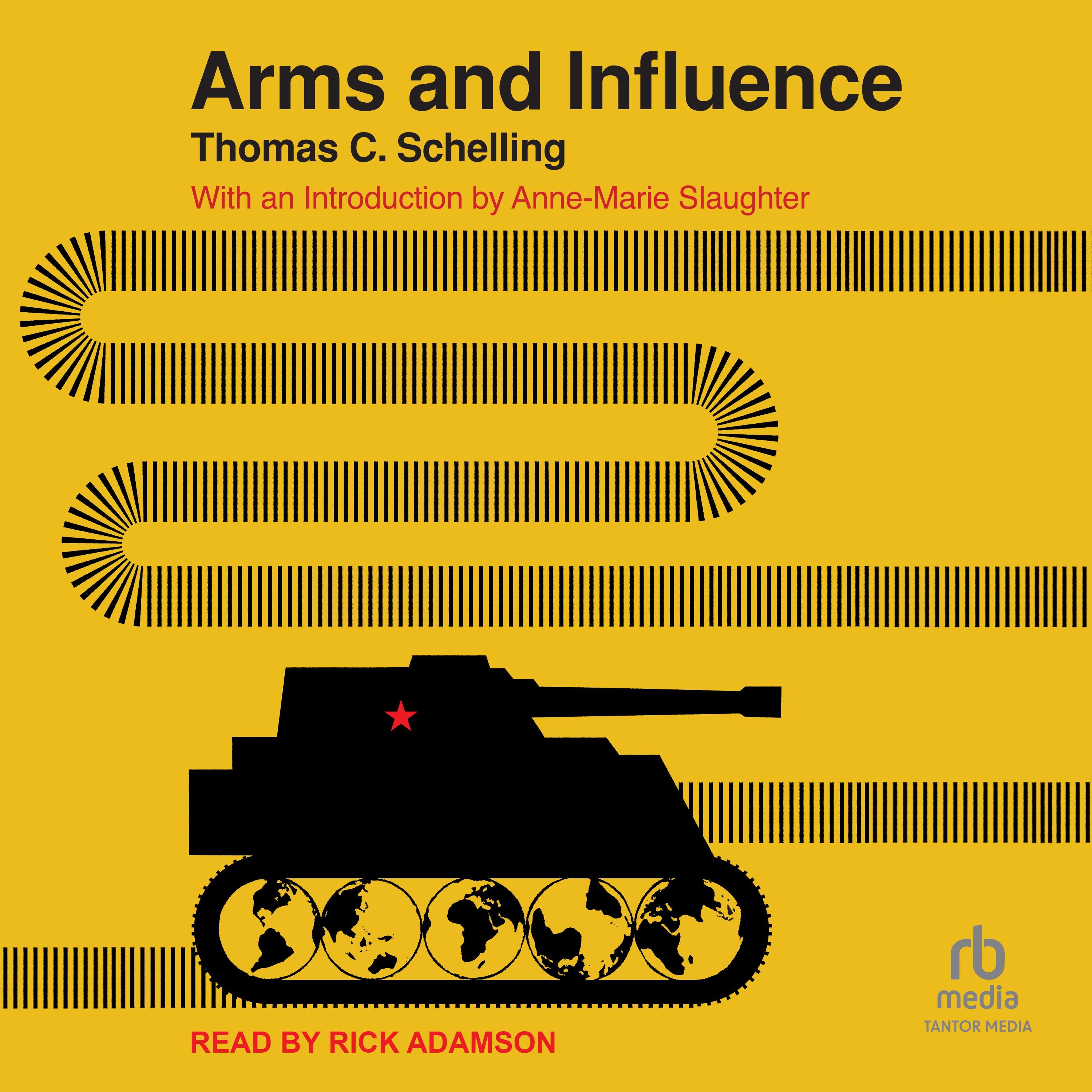 Arms and Influence