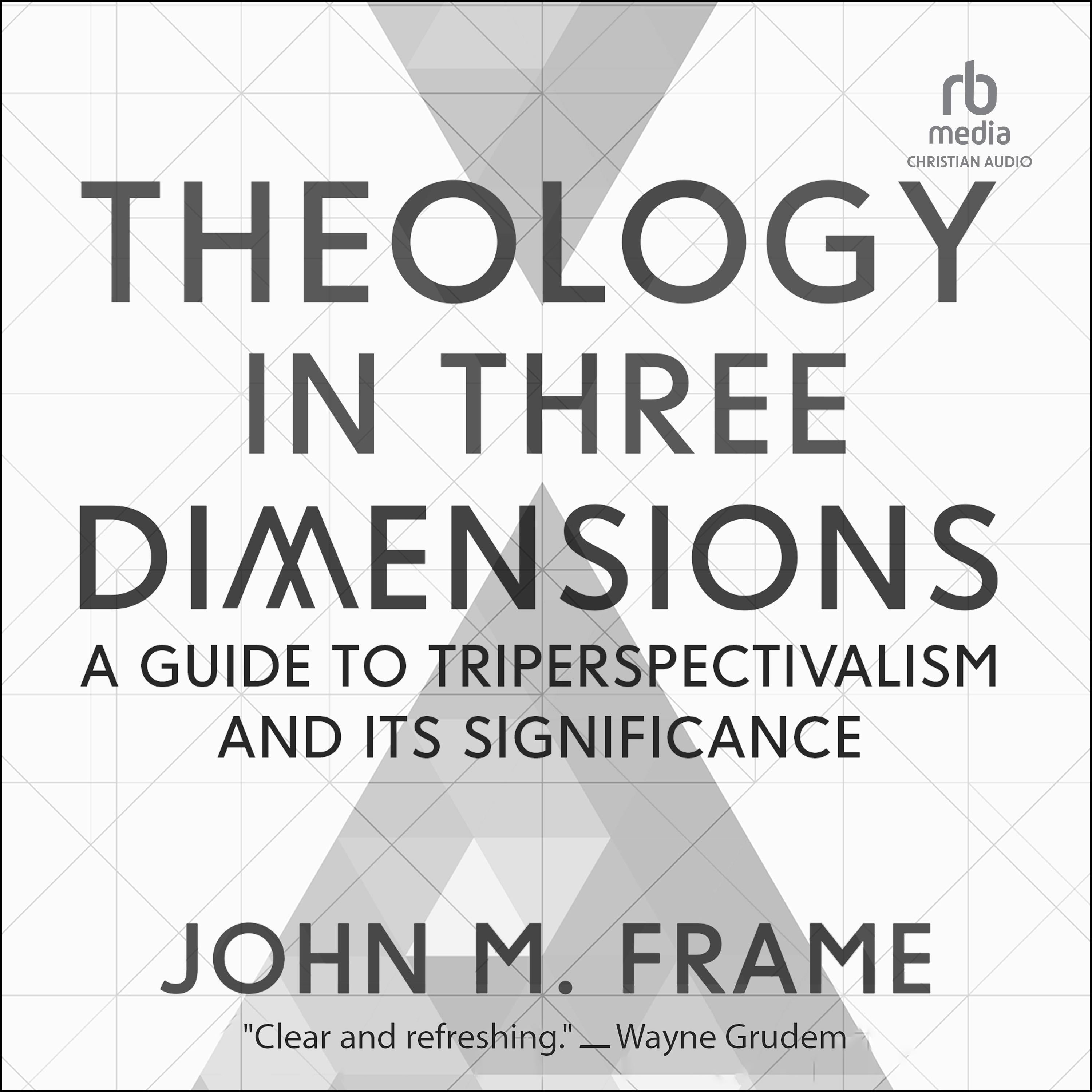 Theology in Three Dimensions
