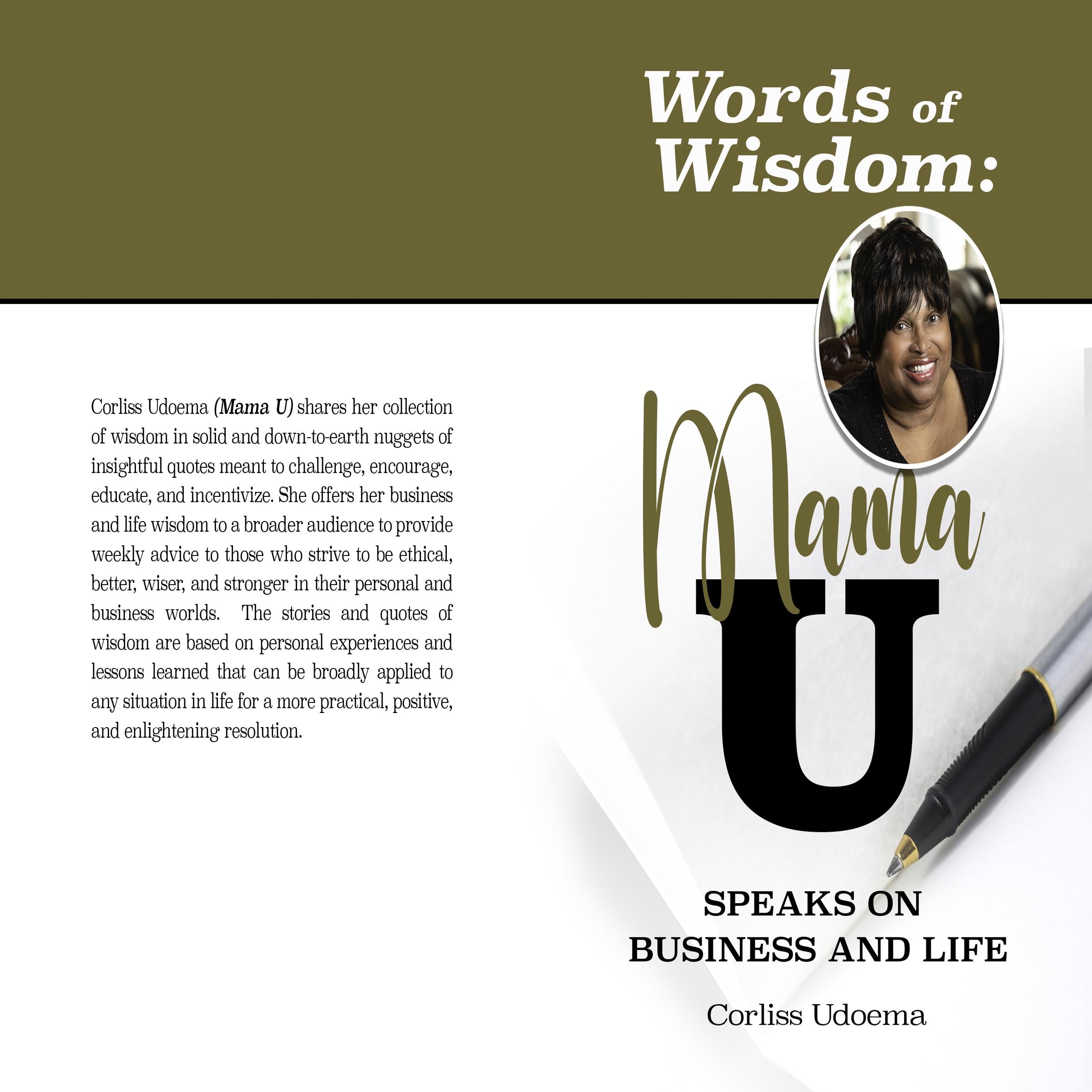 Words of Wisdom: Mama U Speaks on Business and Life