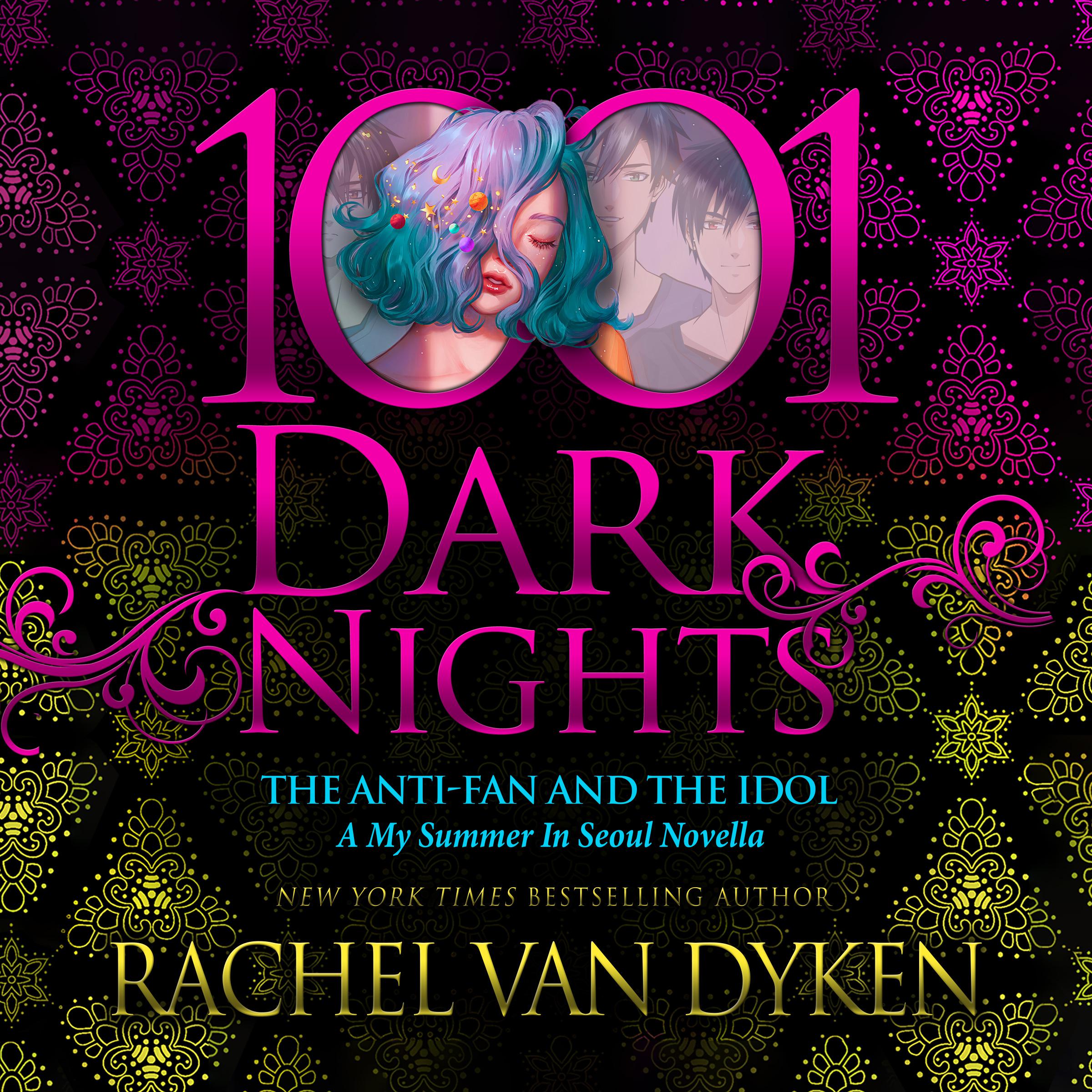 The Anti-Fan and the Idol