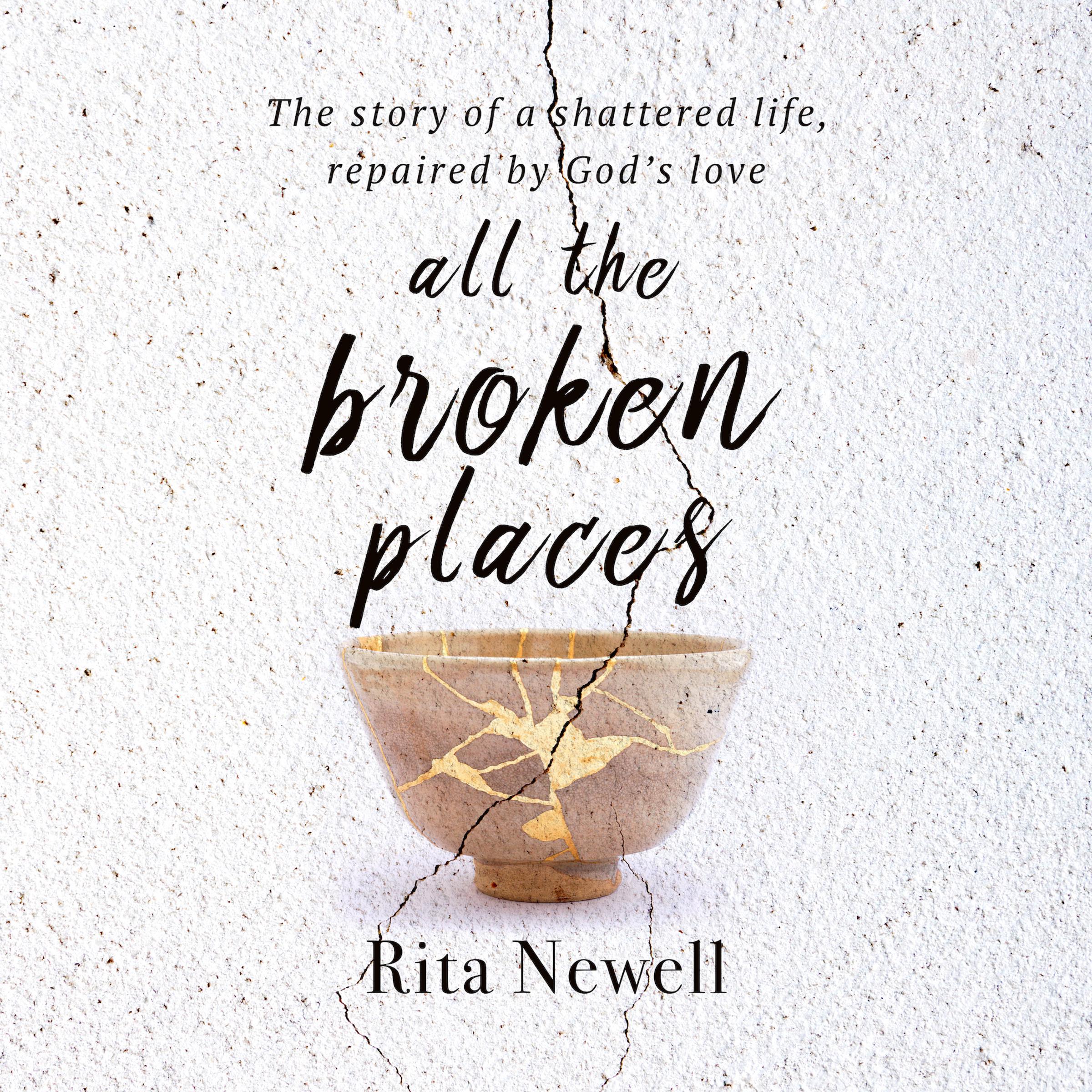 All The Broken Places