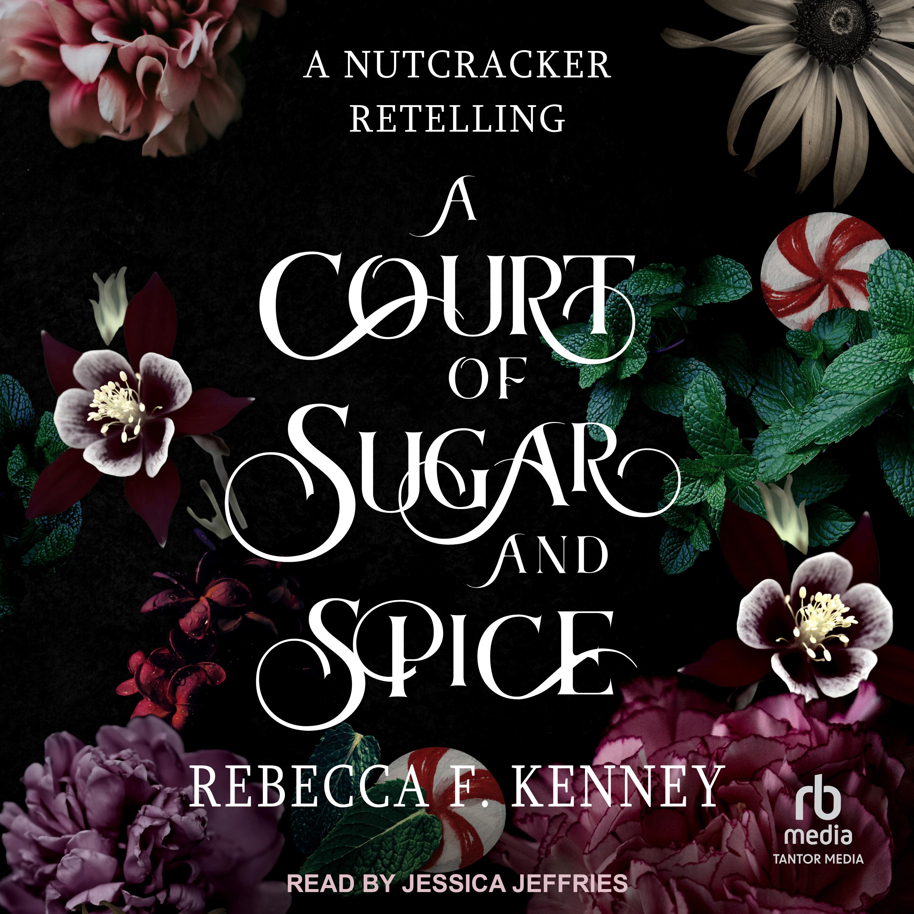 A Court of Sugar and Spice
