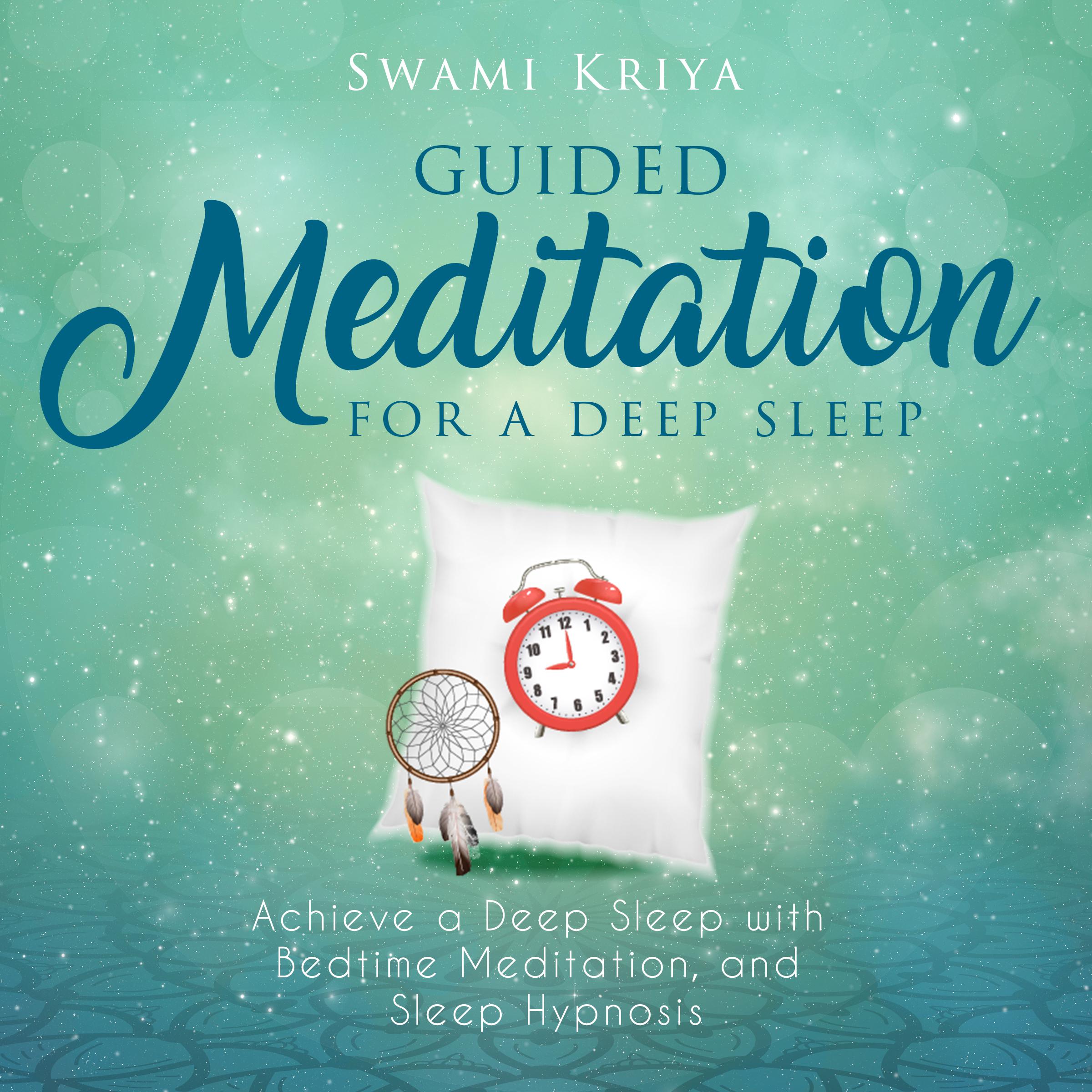 Guided Meditation For A Deep Sleep