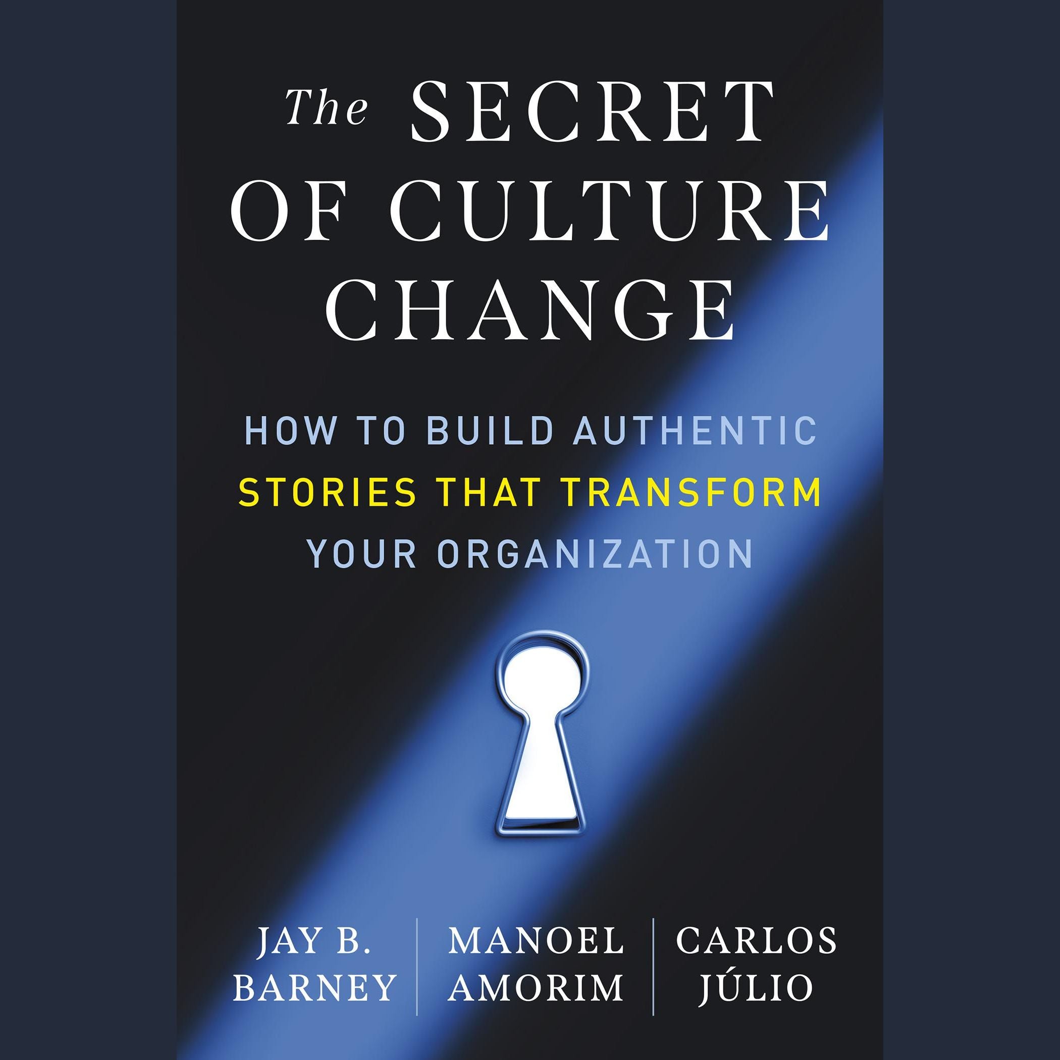 The Secret of Culture Change