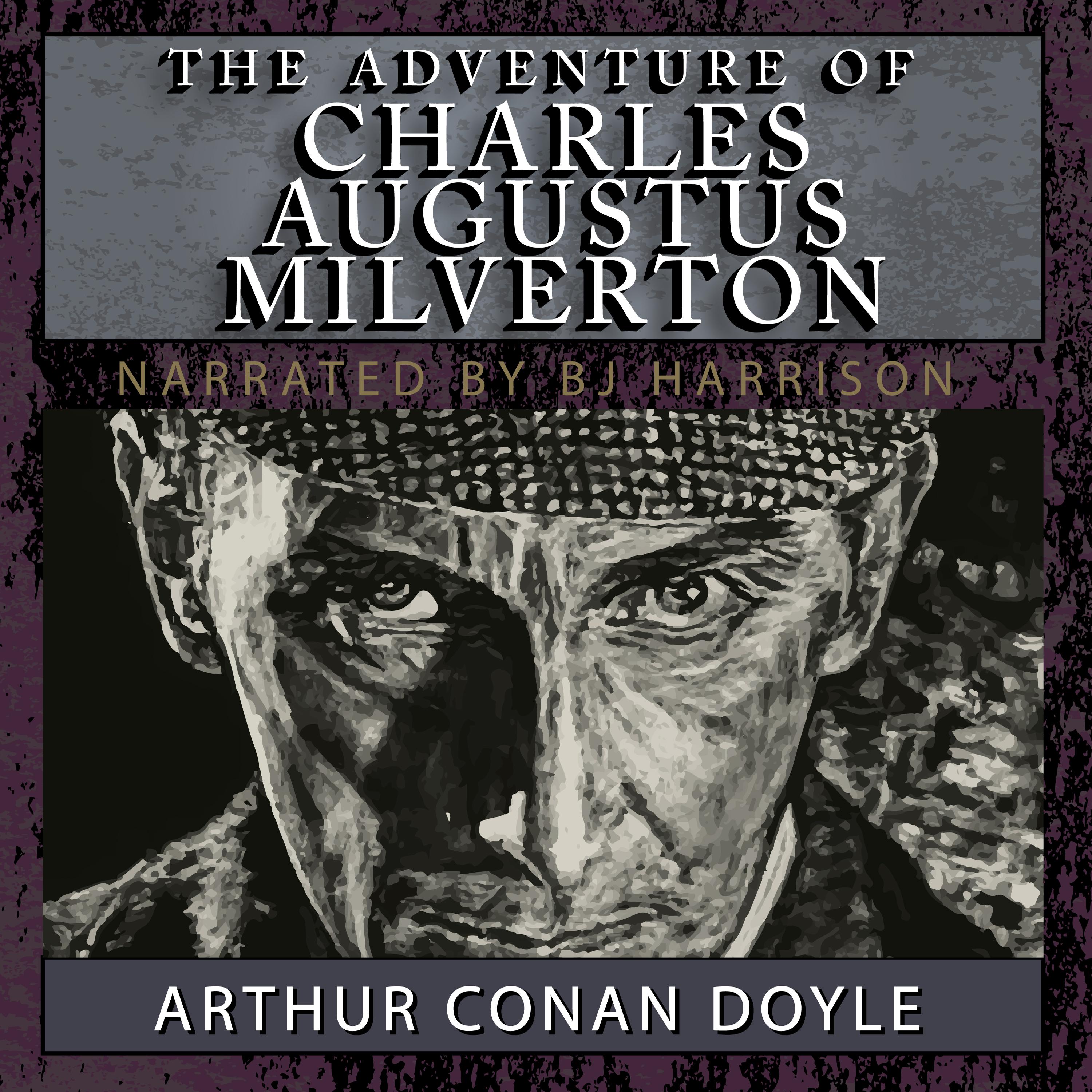 The Adventure of Charles Augustus Milverton
