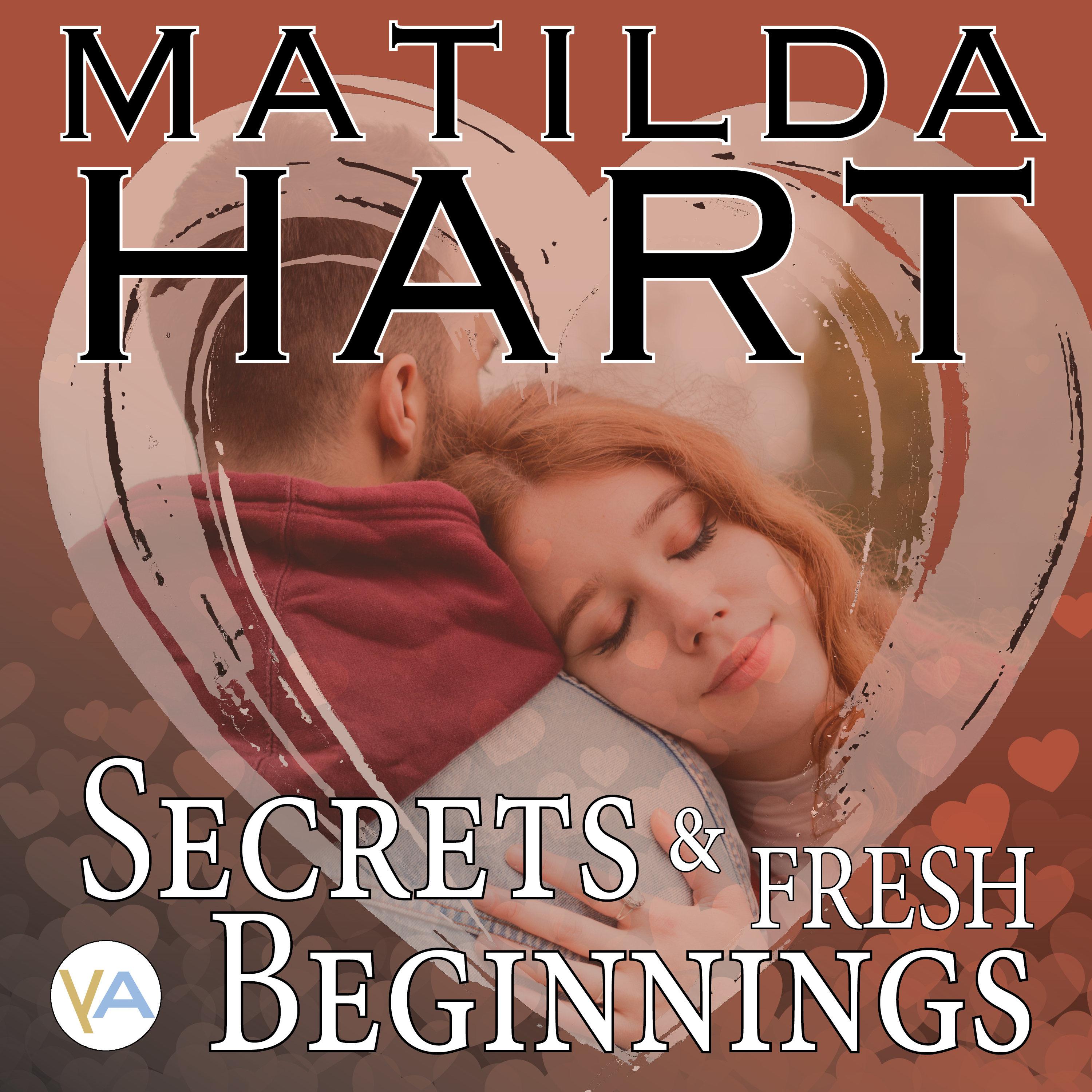 Secrets and Fresh Beginnings