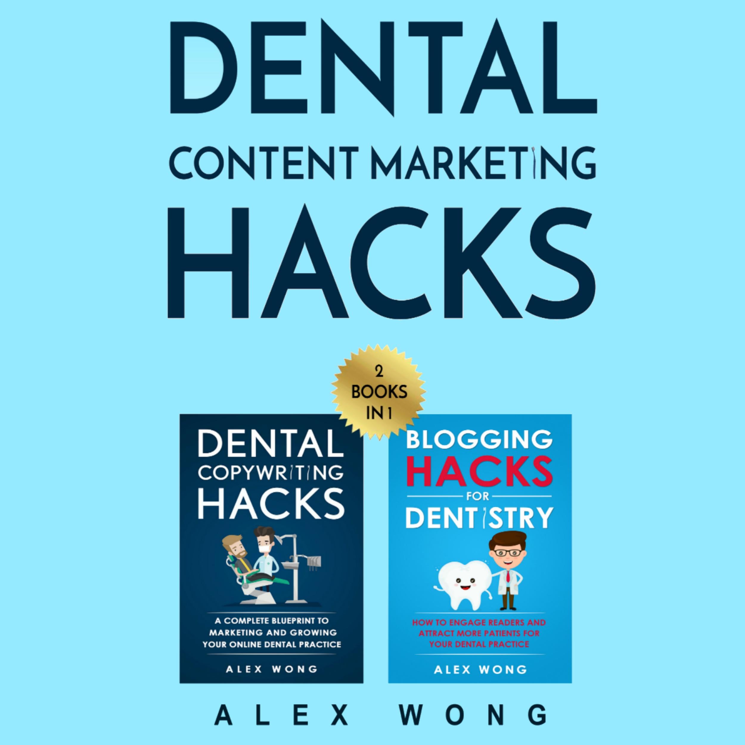 Dental Content Marketing Hacks