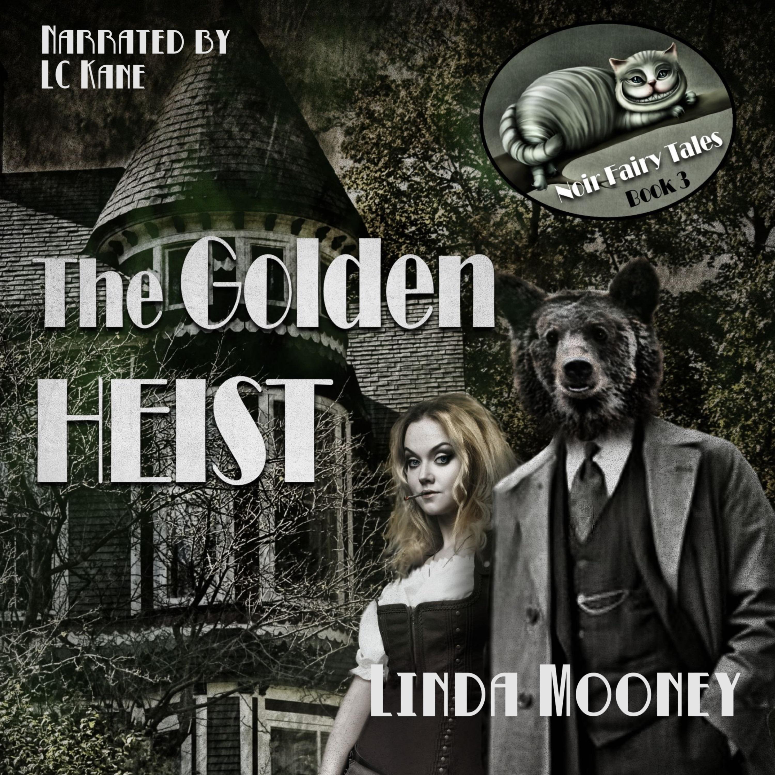 The Golden Heist
