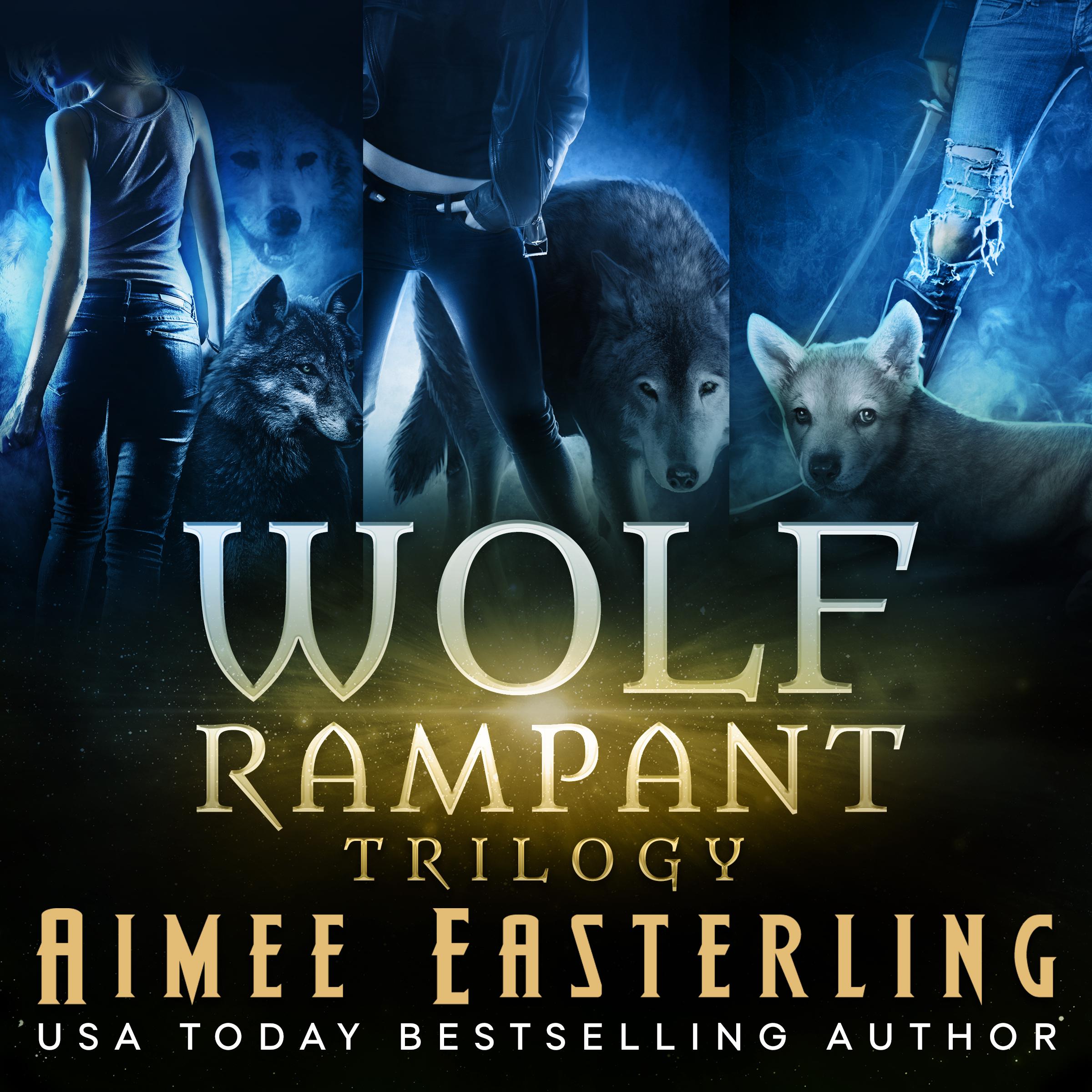 Wolf Rampant Trilogy