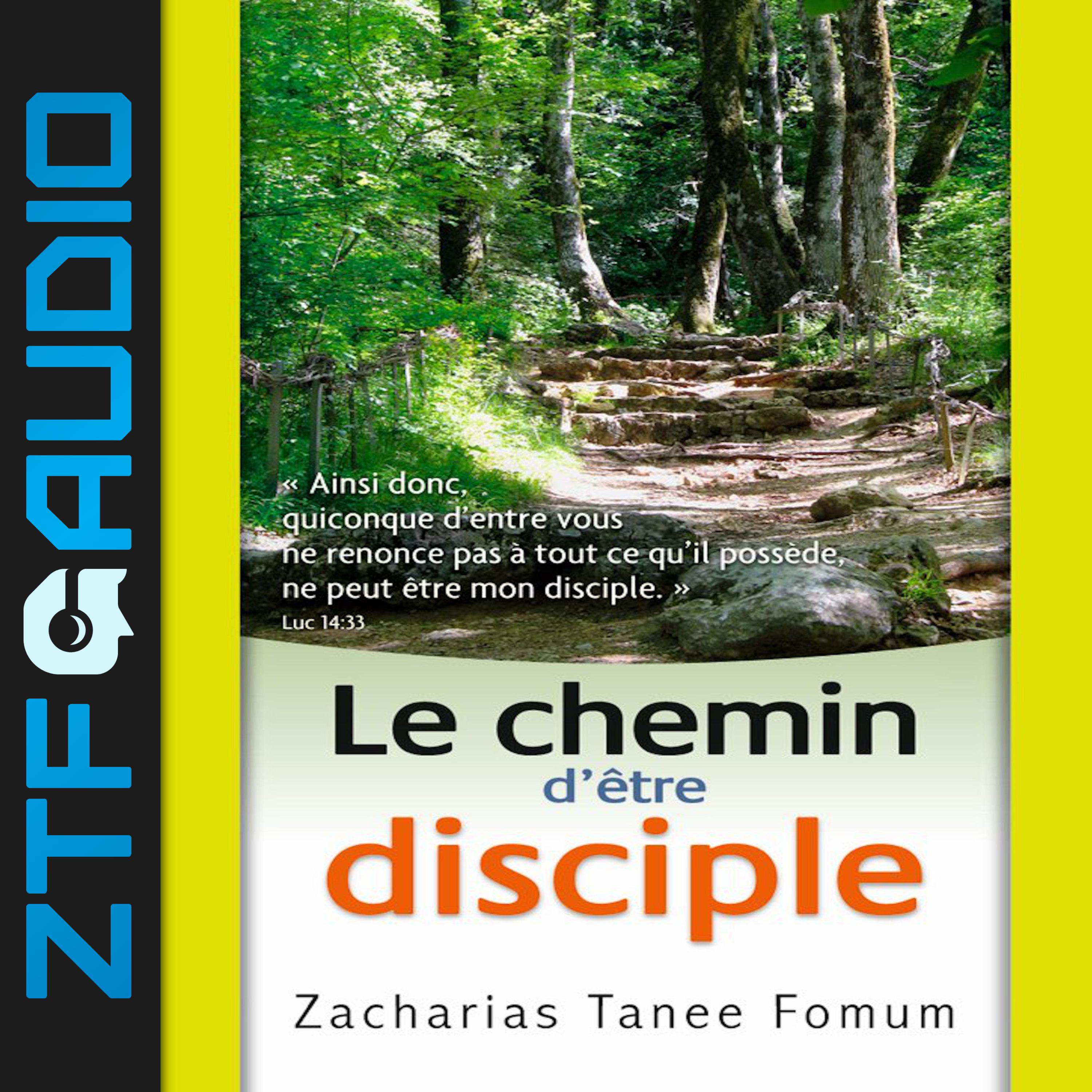 Le Chemin D’être Disciple