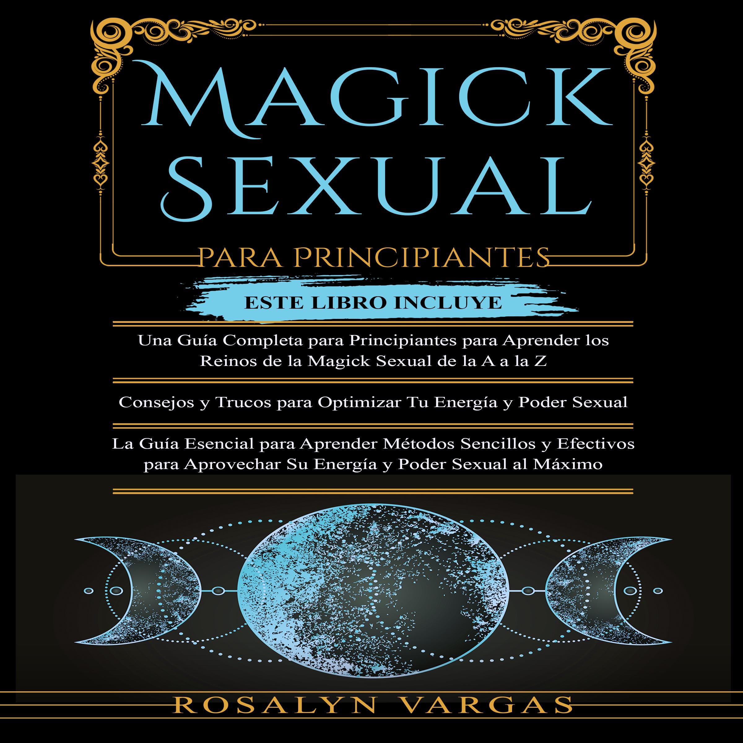 Magick Sexual Para Principiantes