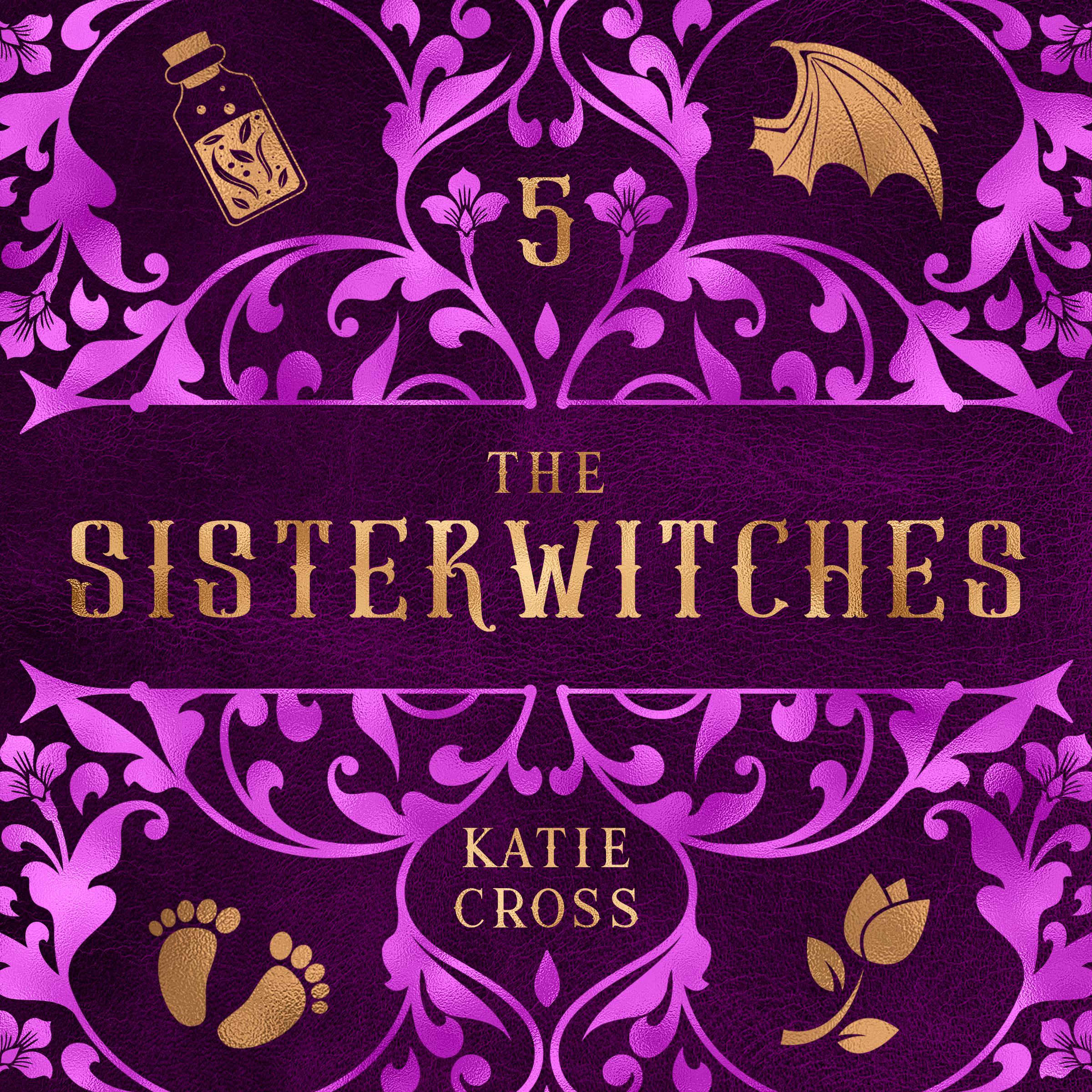 The Sisterwitches: Book 5