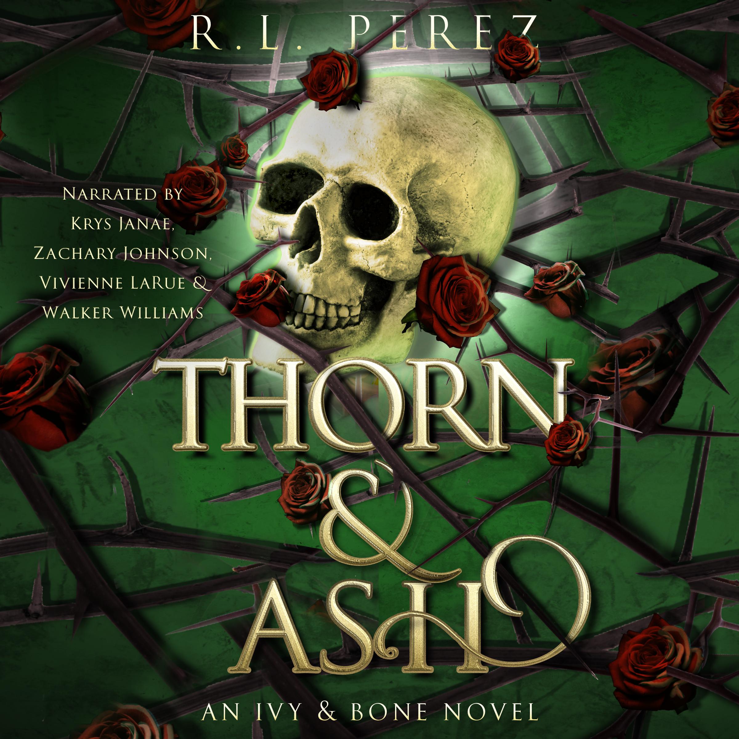 Thorn & Ash