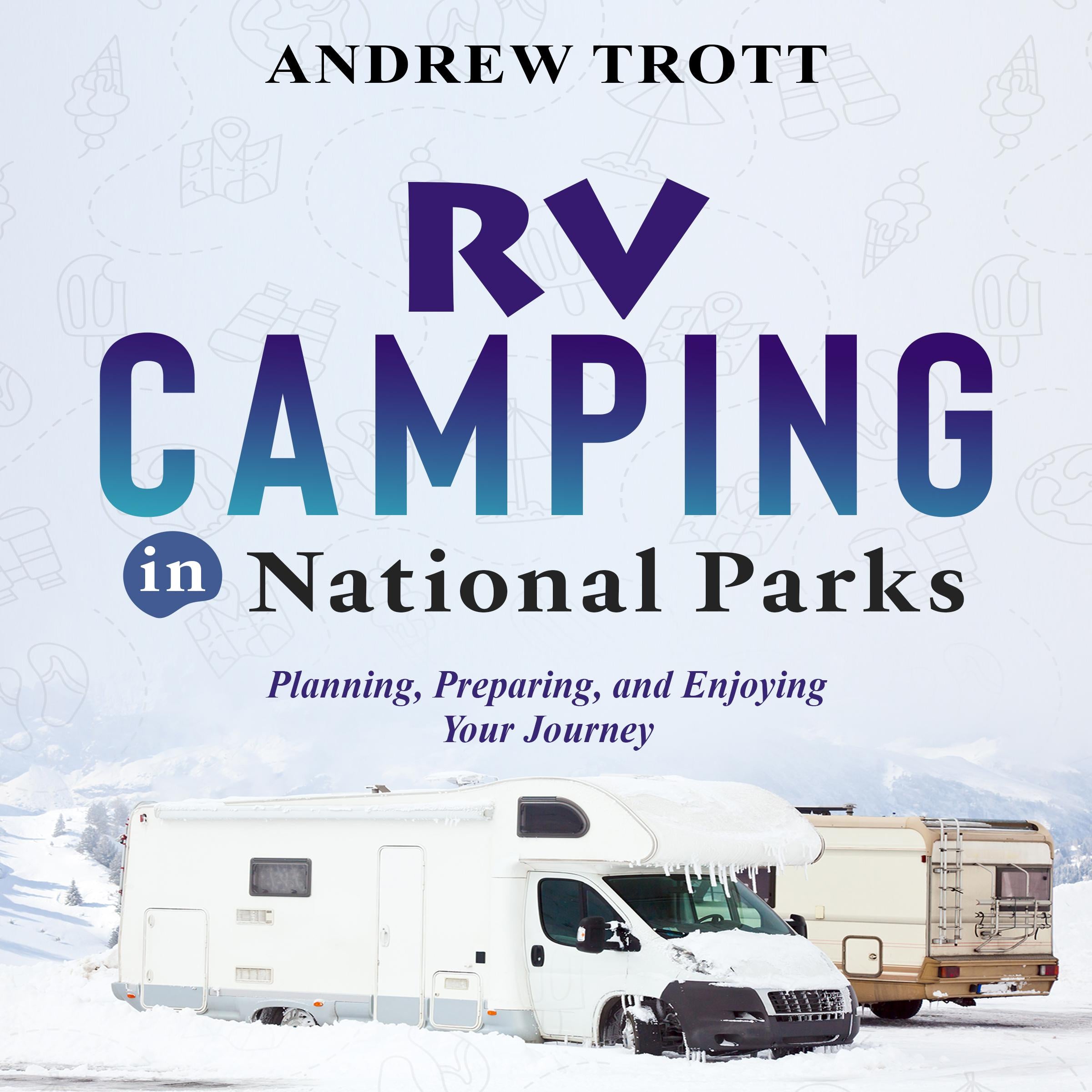 RV CAMPING in National Parks