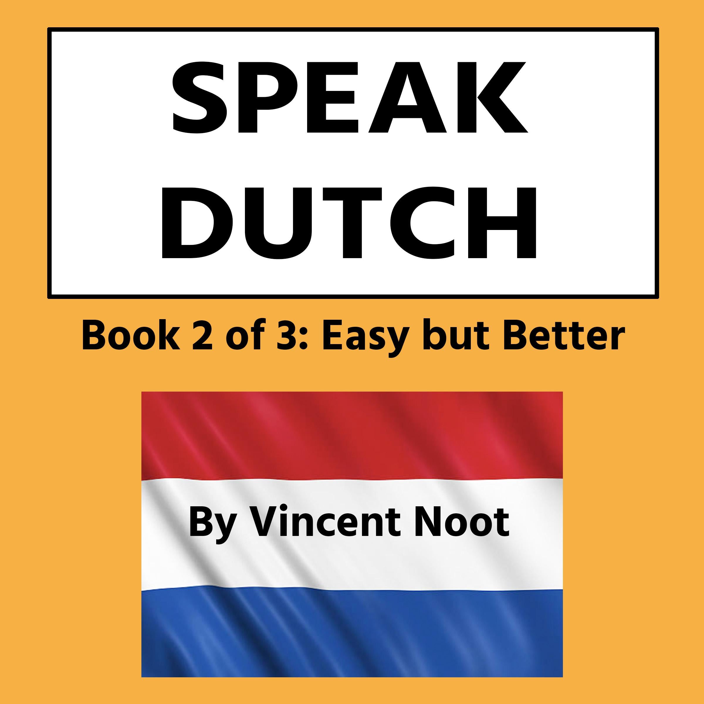 Speak Dutch