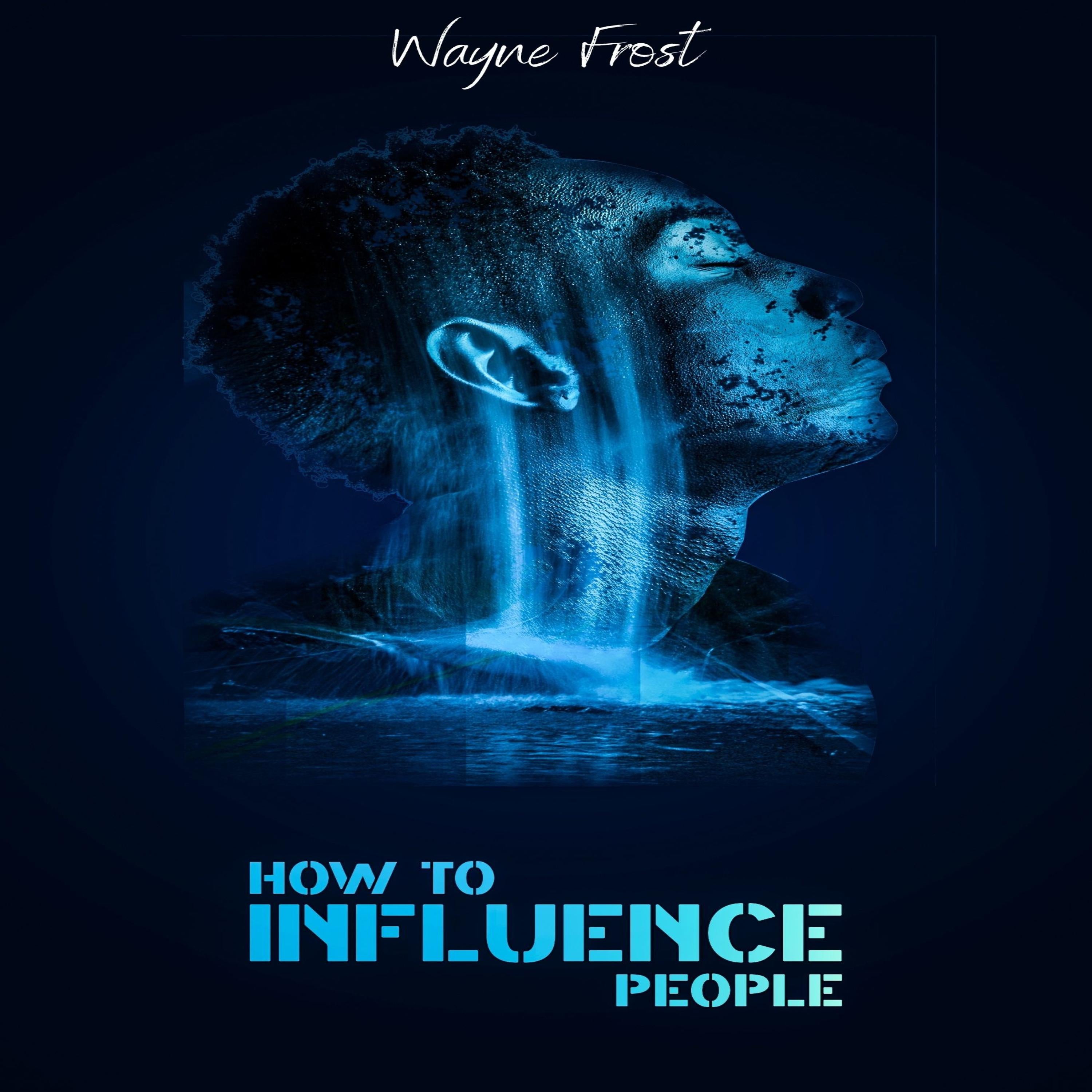 How to Influence People