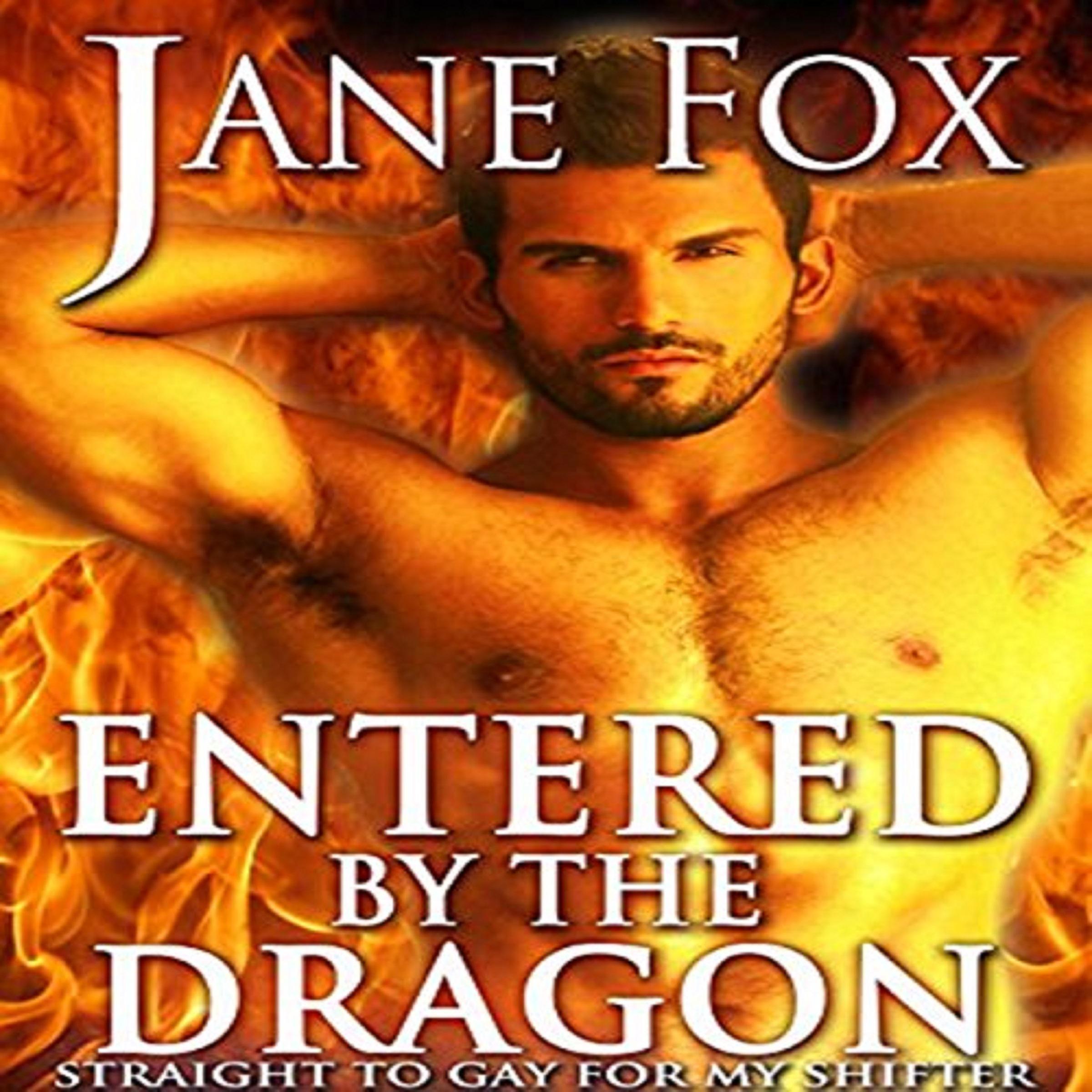 Entered by the Dragon