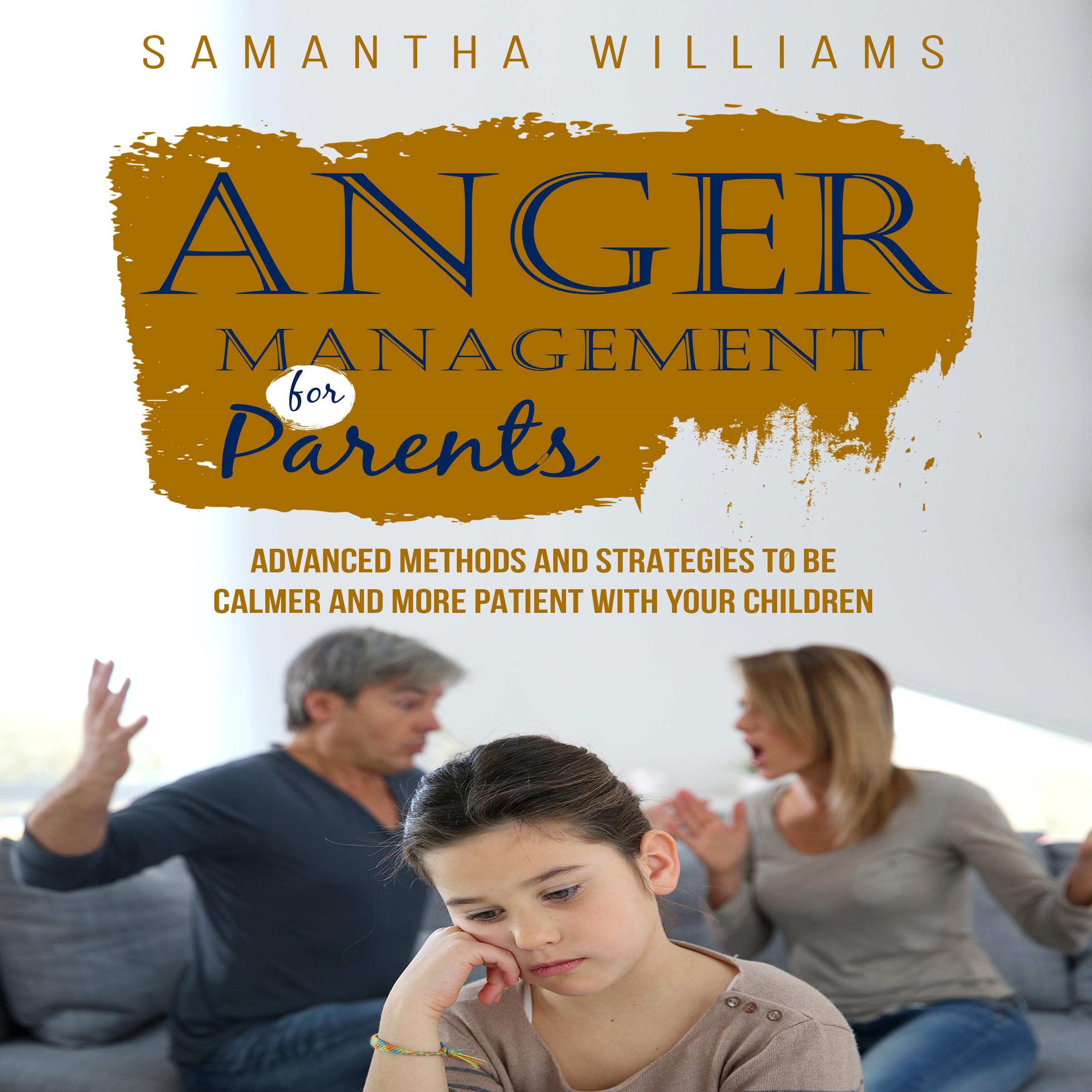 ANGER MANAGEMENT FOR PARENTS