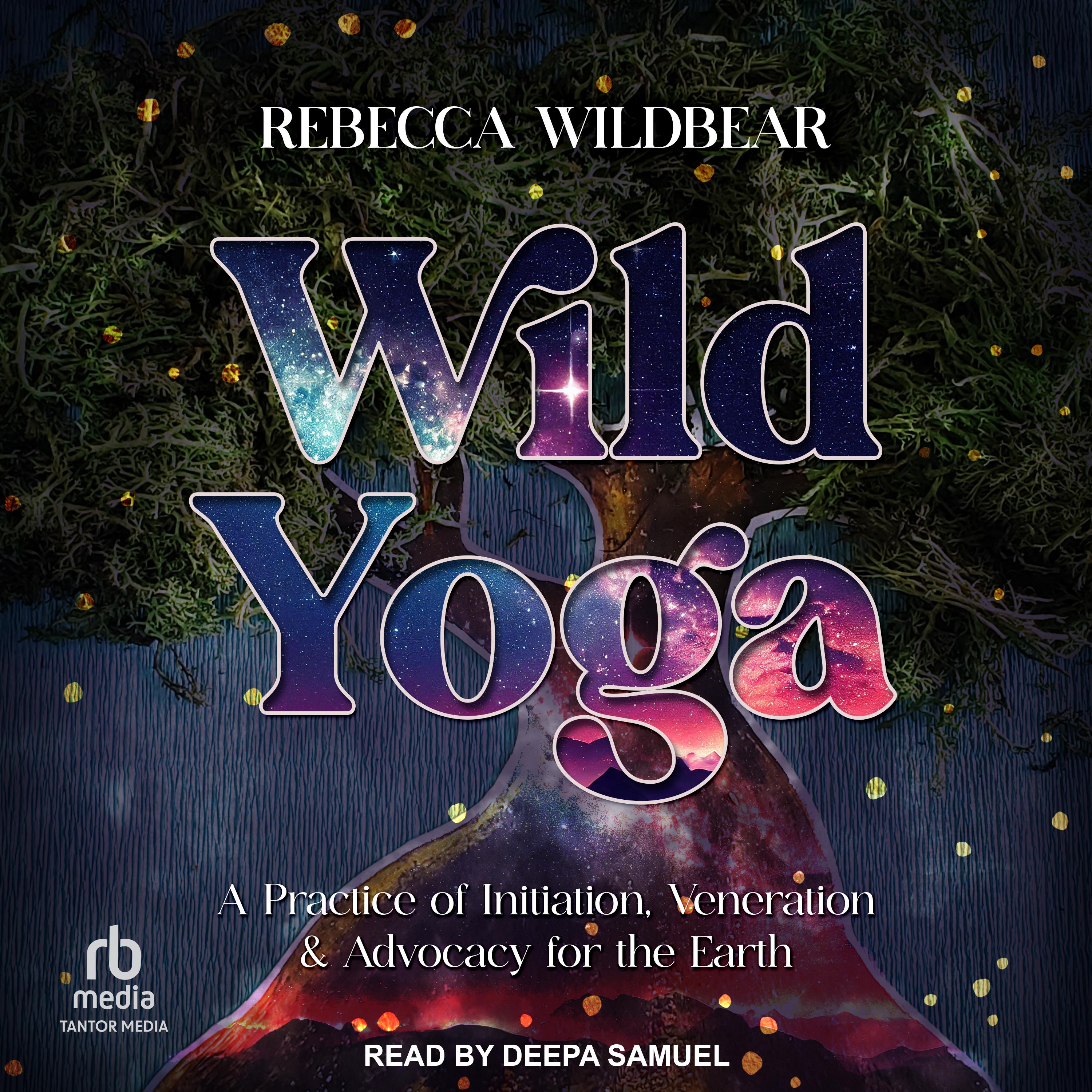 Wild Yoga
