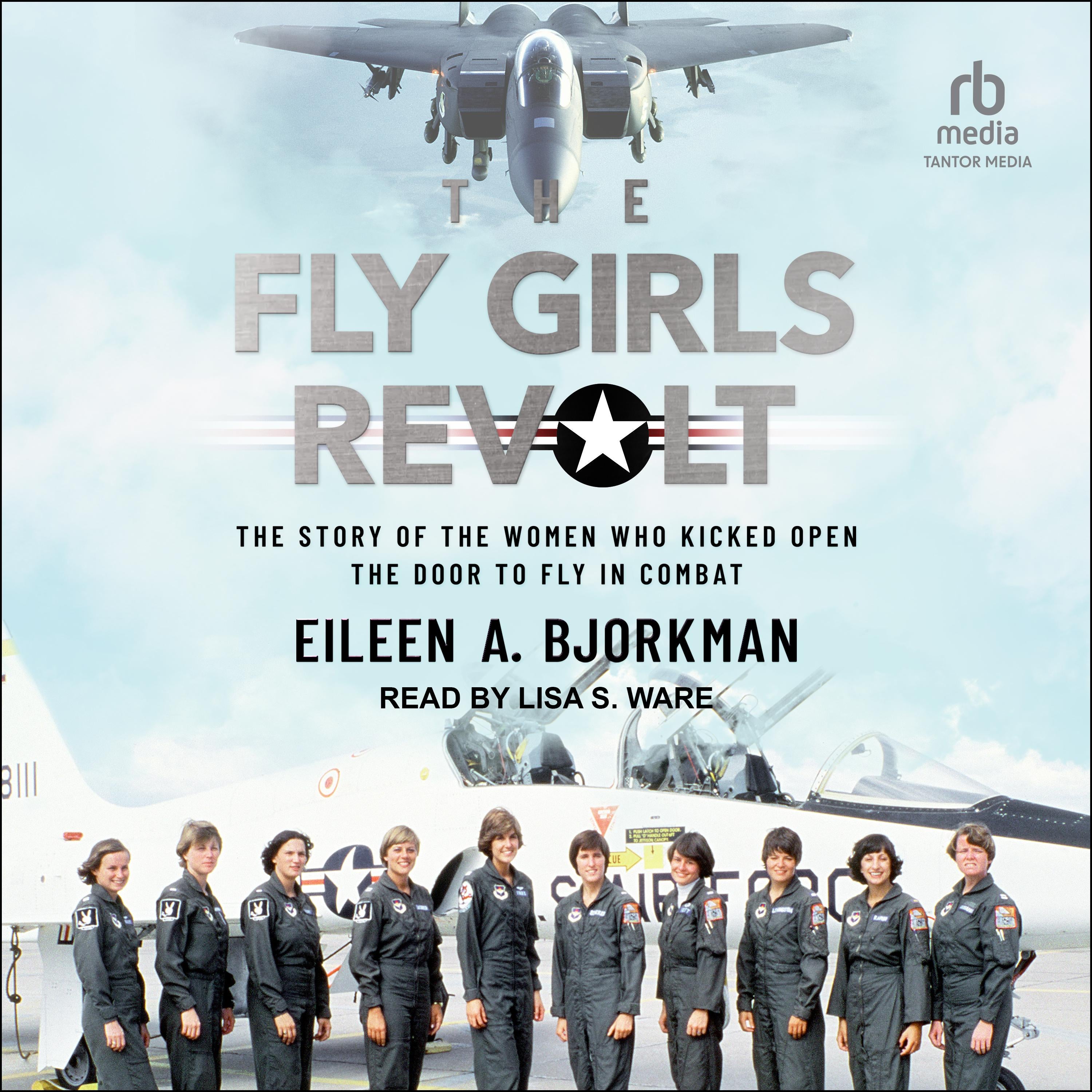 The Fly Girls Revolt