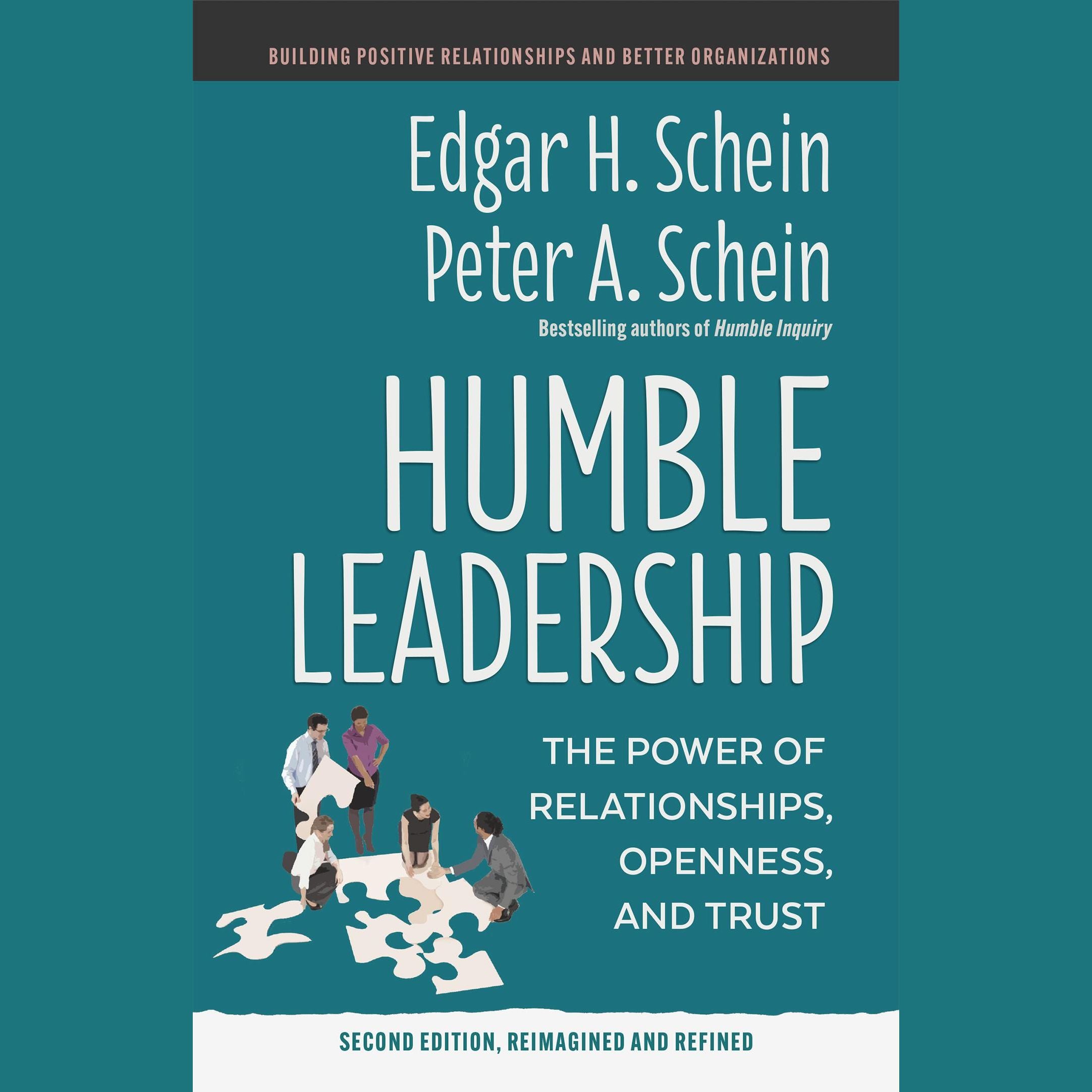 Humble Leadership, Second Edition