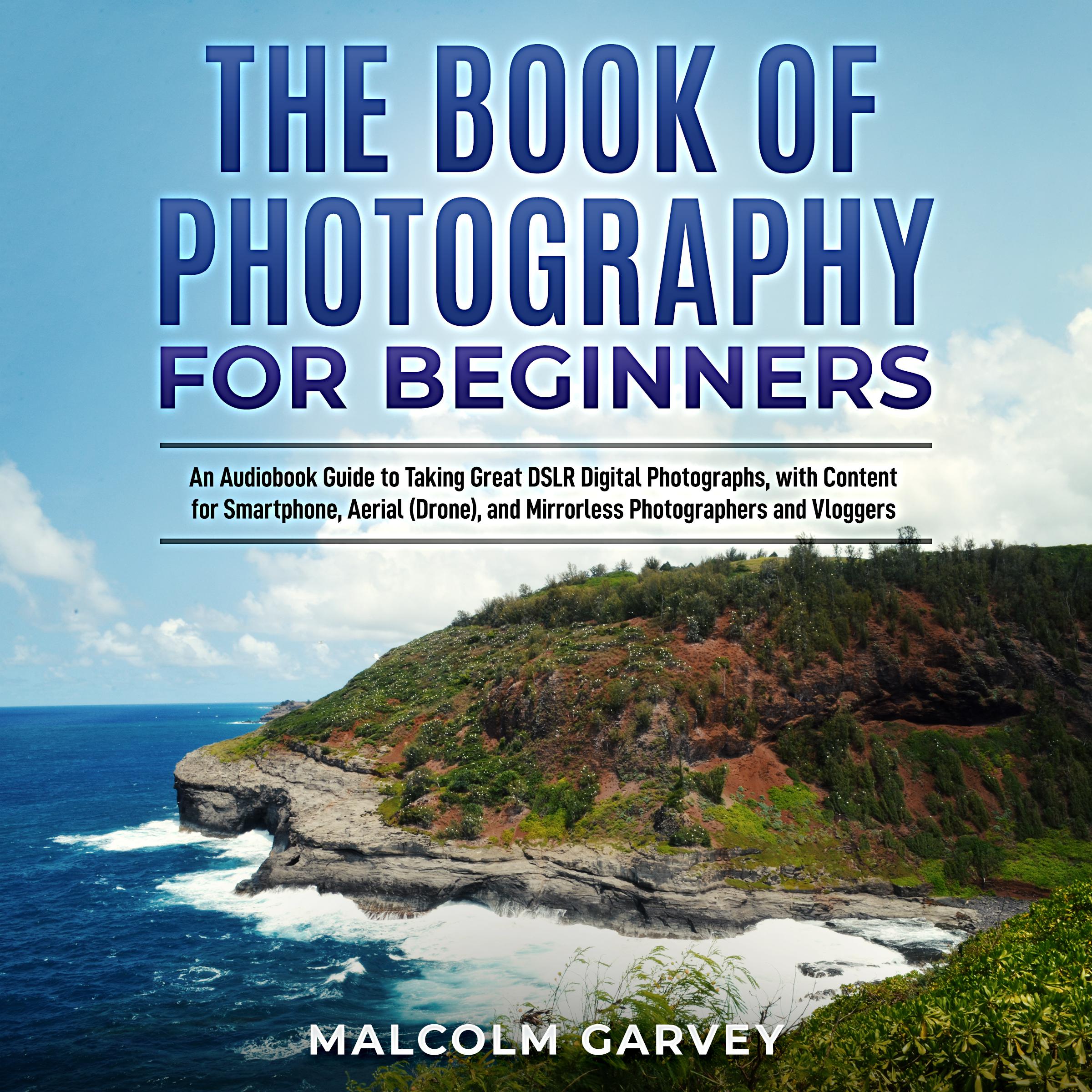 The Book of Photography for Beginners