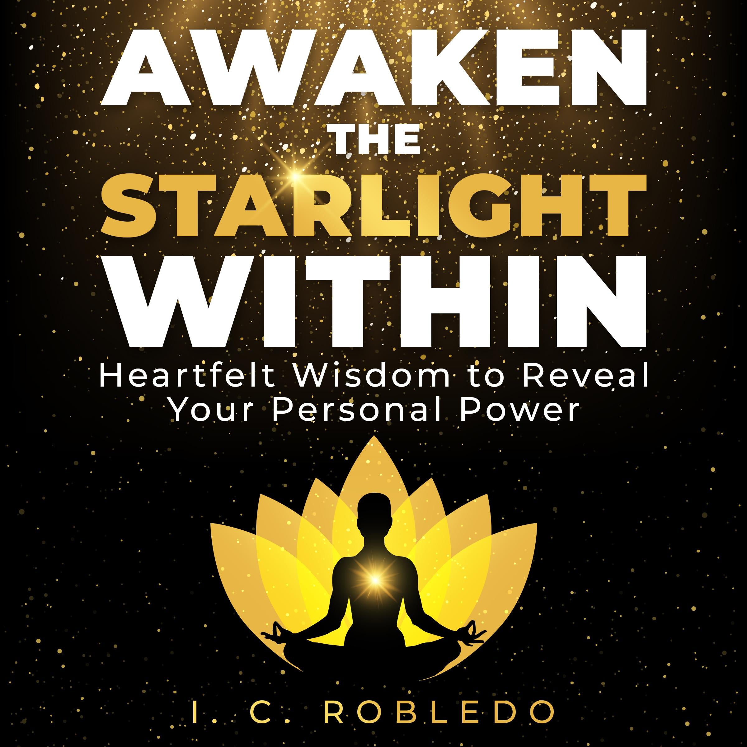 Awaken the Starlight Within