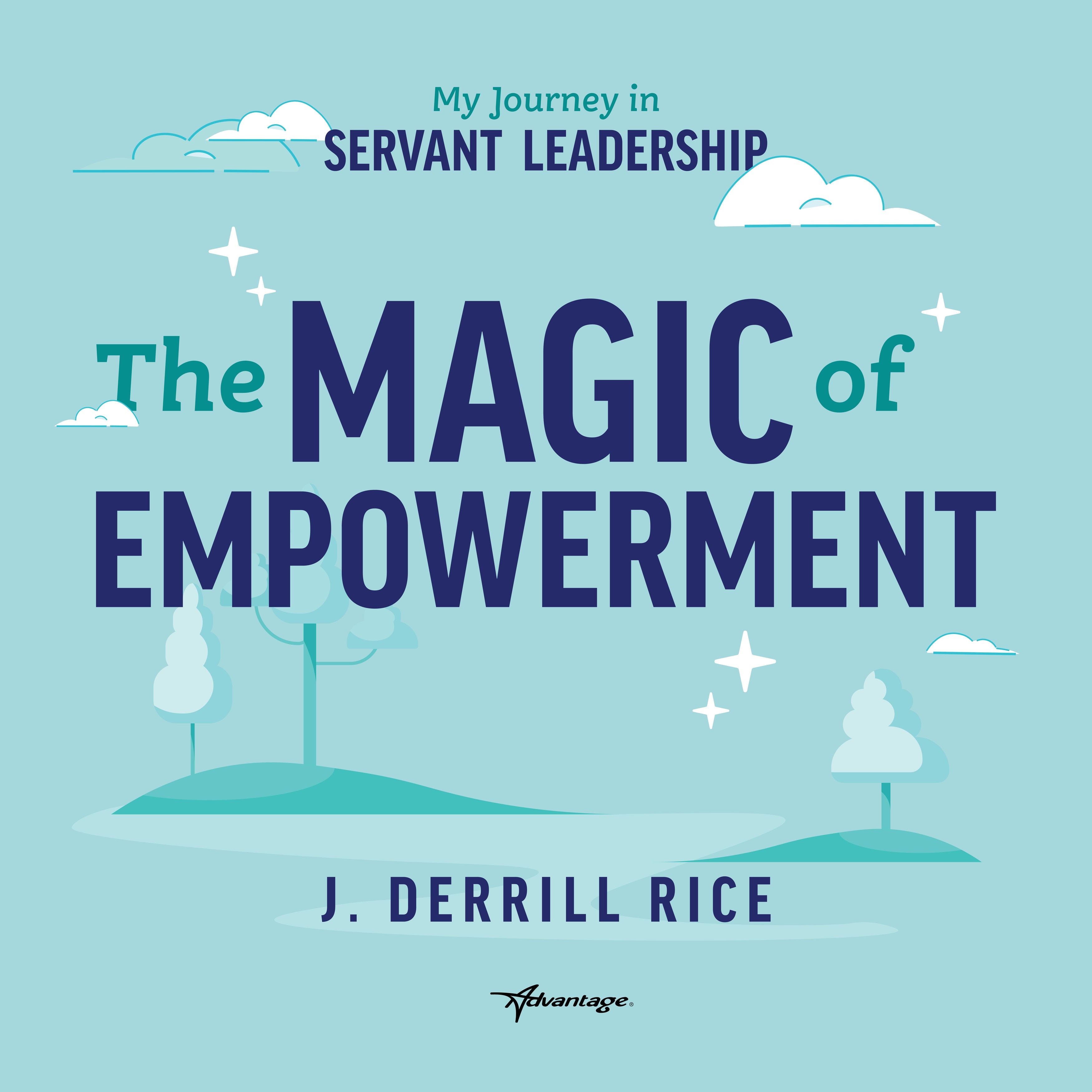 The Magic of Empowerment