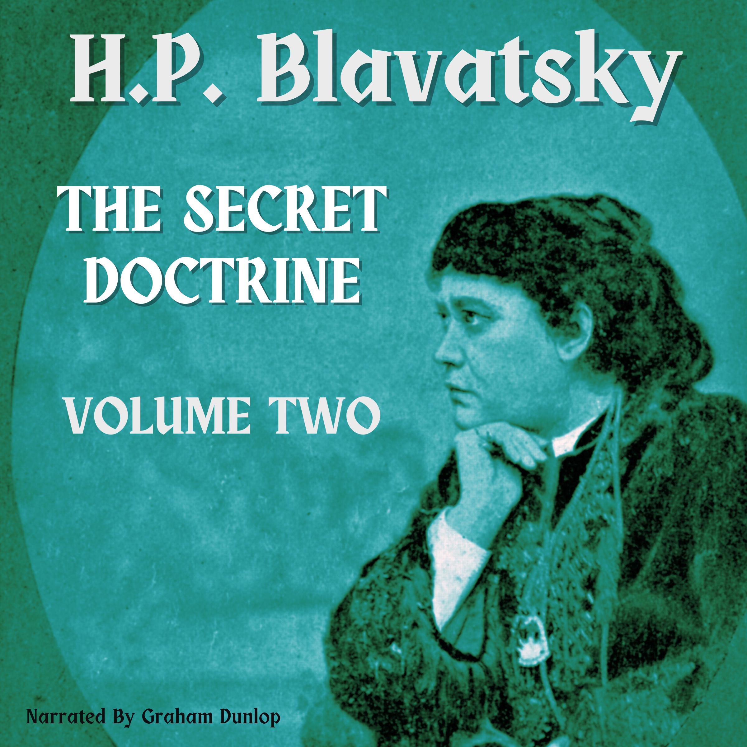 The Secret Doctrine Volume Two
