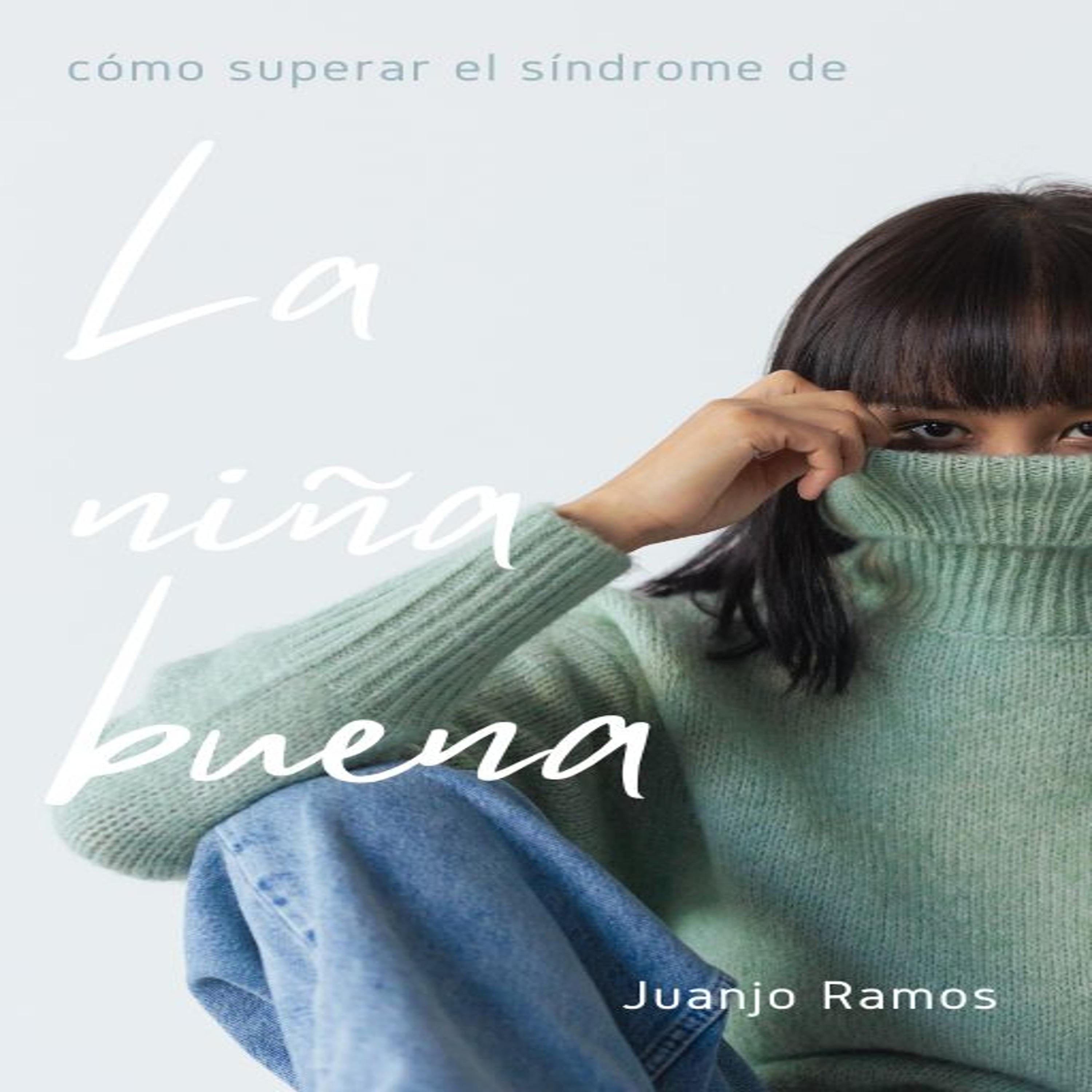 El síndrome de la niña buena