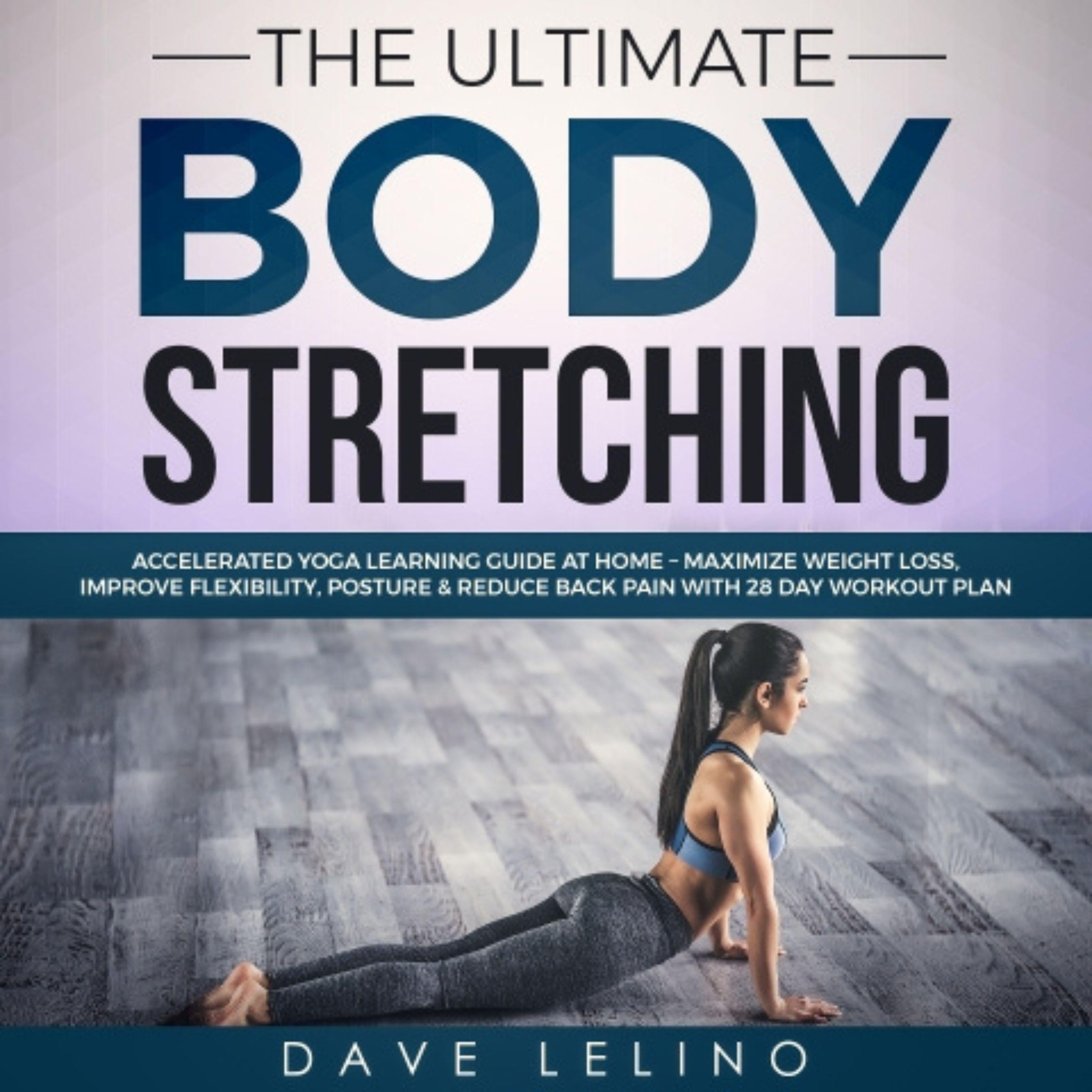 The Ultimate Body Stretching