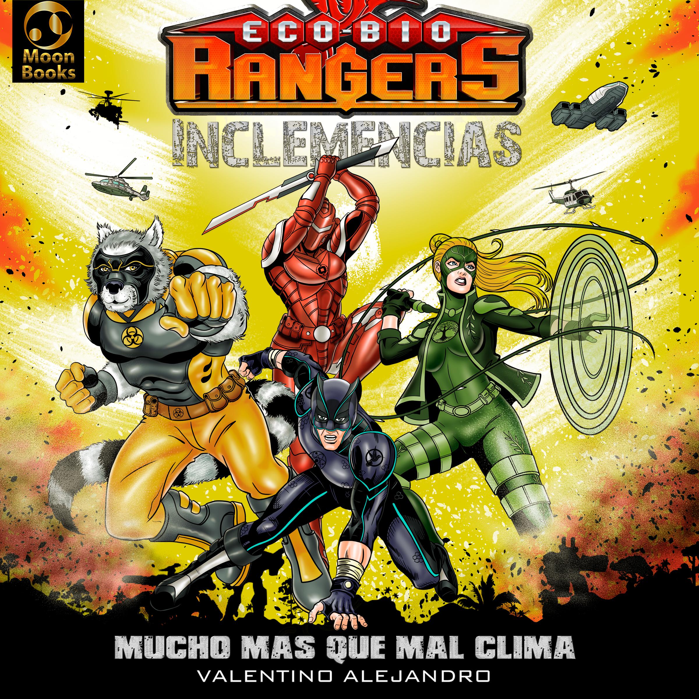 Eco-Bio Rangers "Inclemencias"