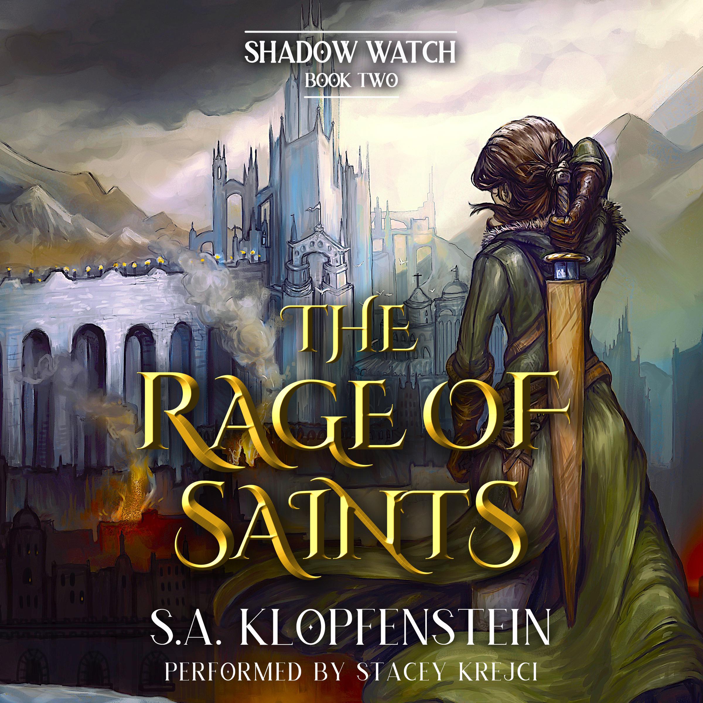 The Rage of Saints