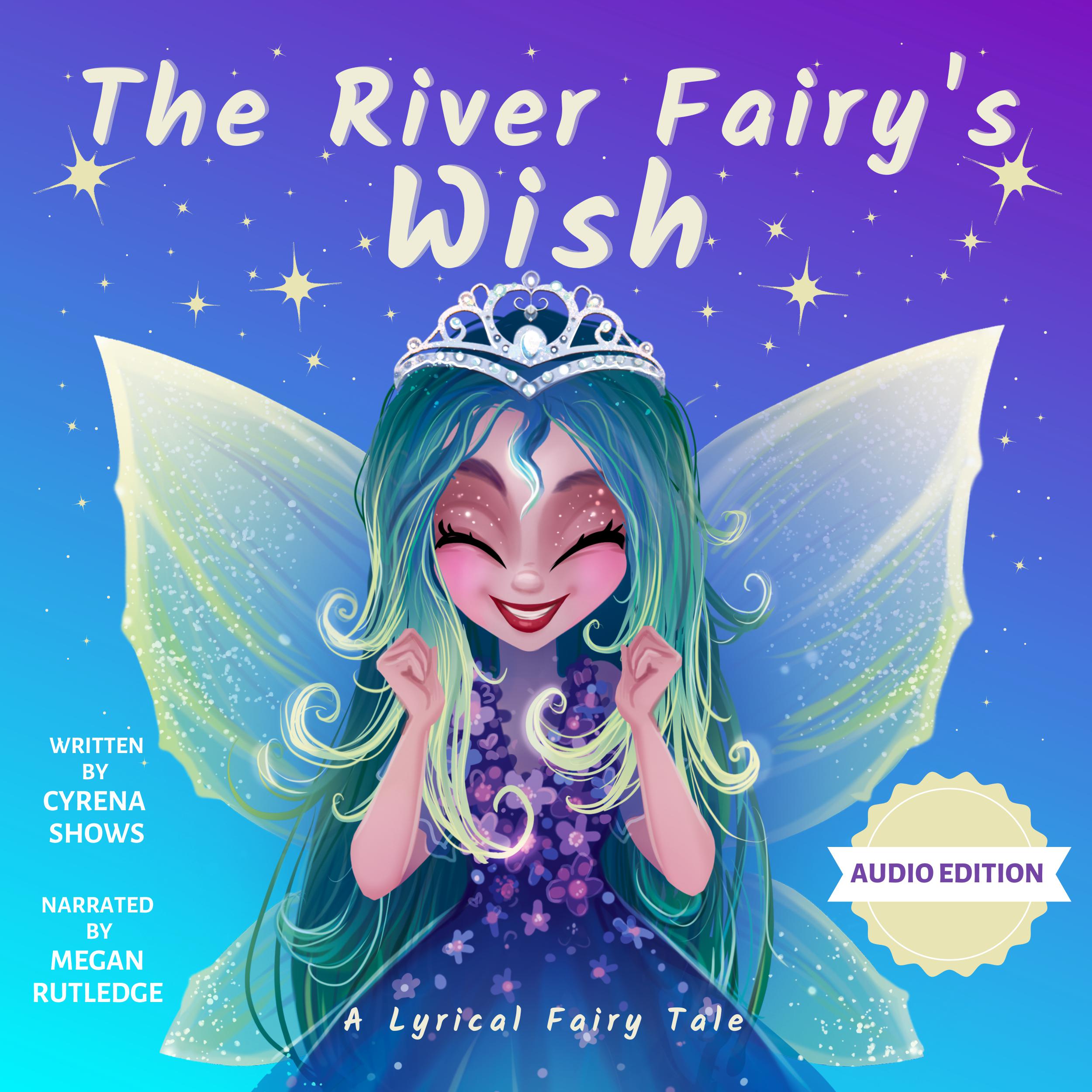 The River Fairy's Wish