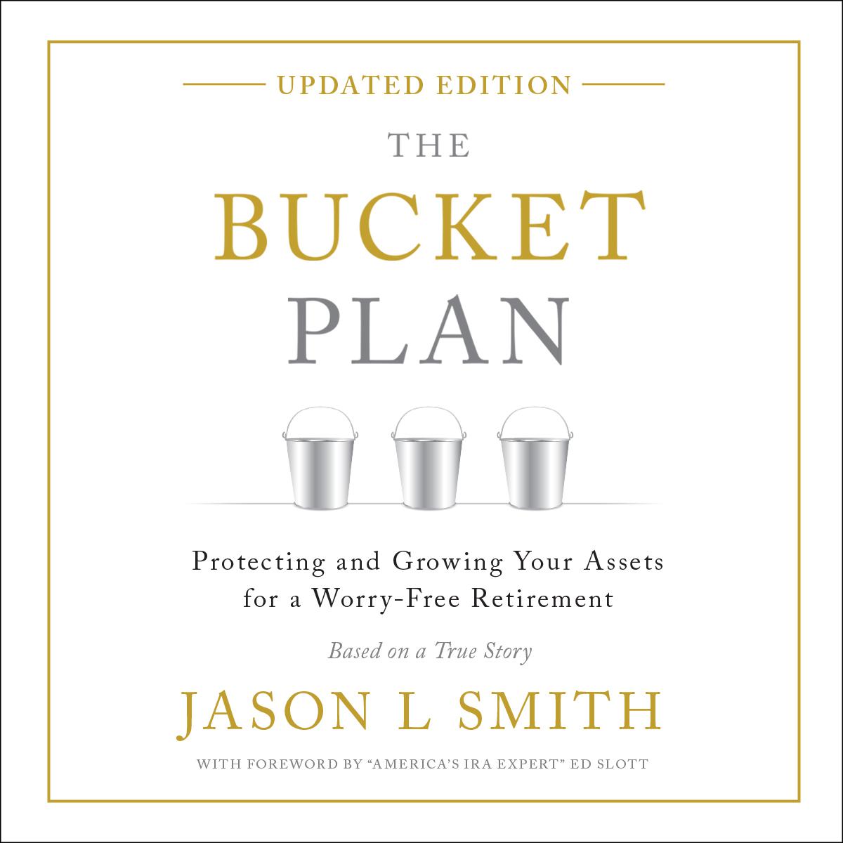 The Bucket Plan®