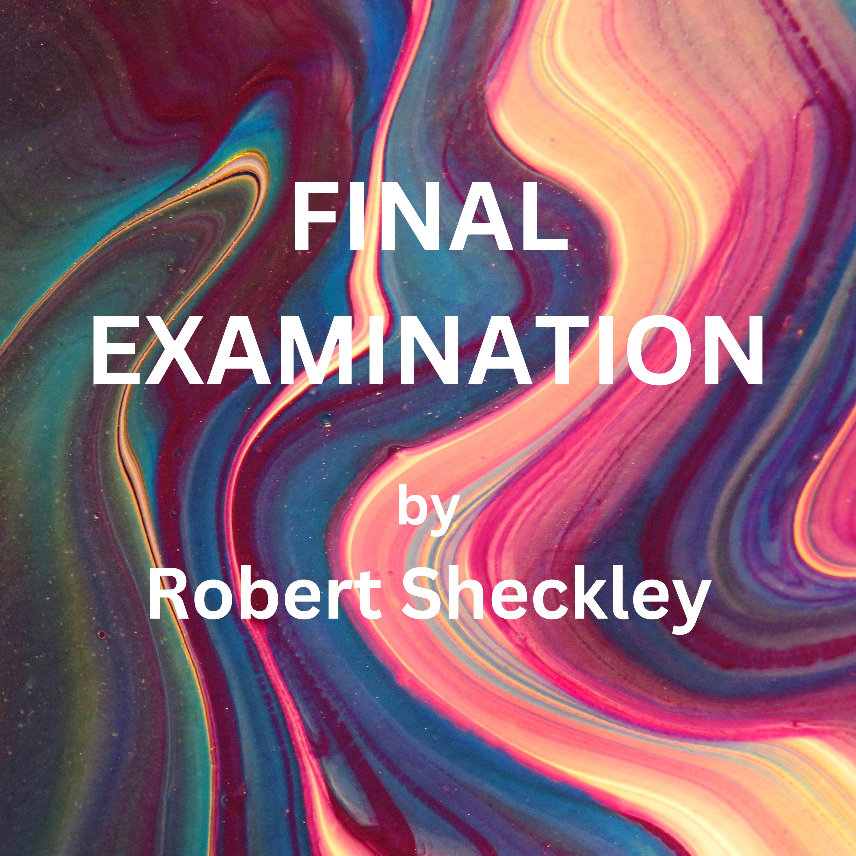 Final Examination