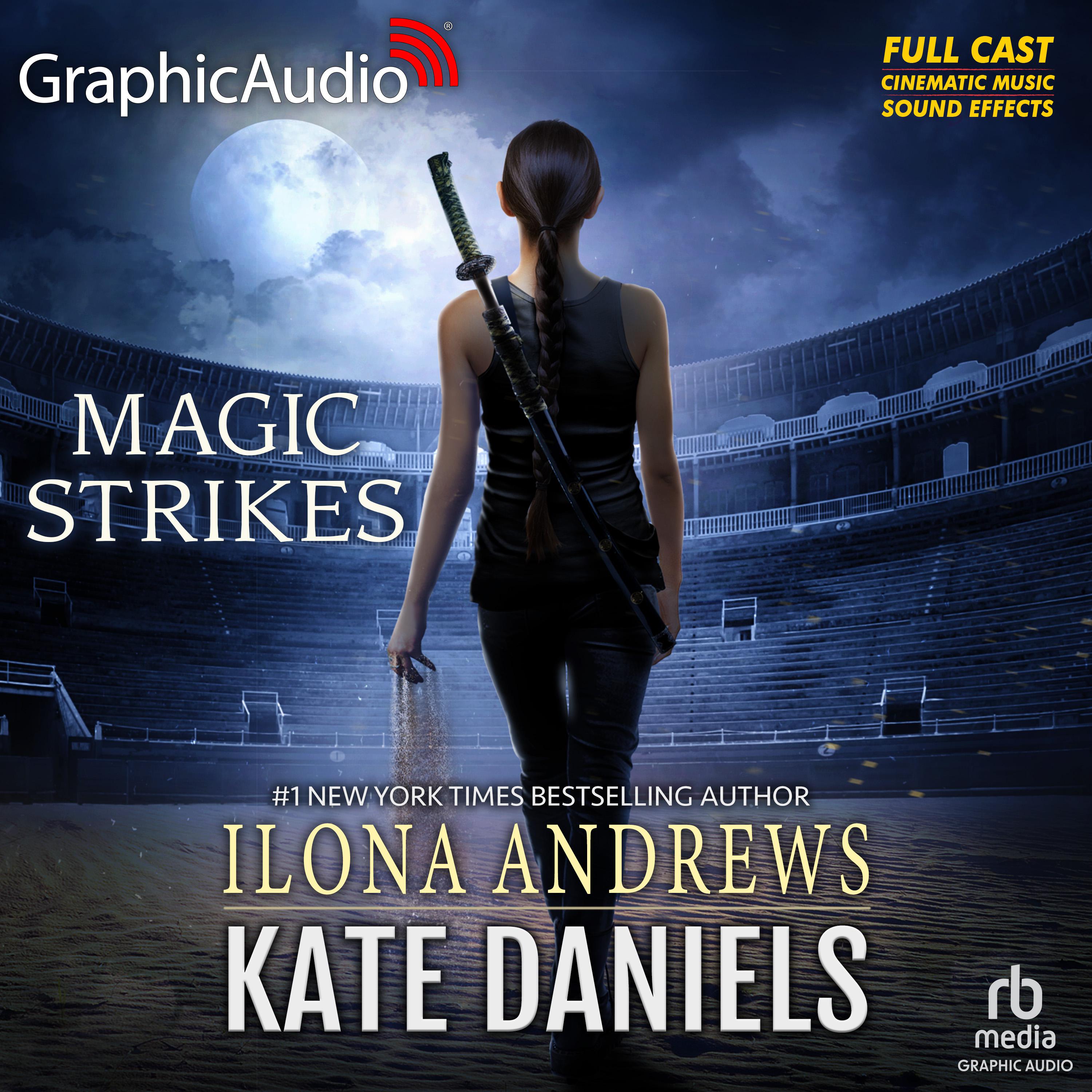 Magic Strikes [Dramatized Adaptation]