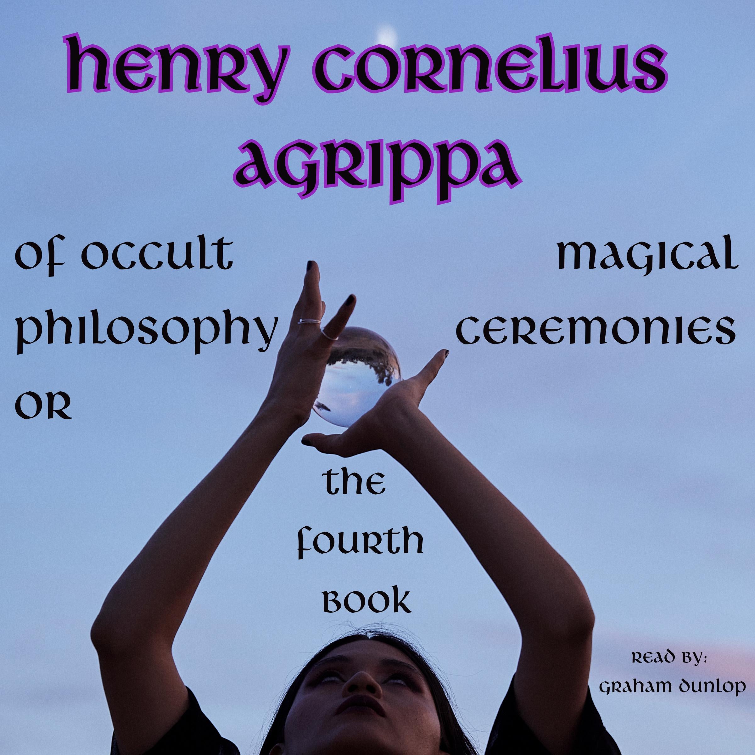 The Fourth Book of Occult Philosophy