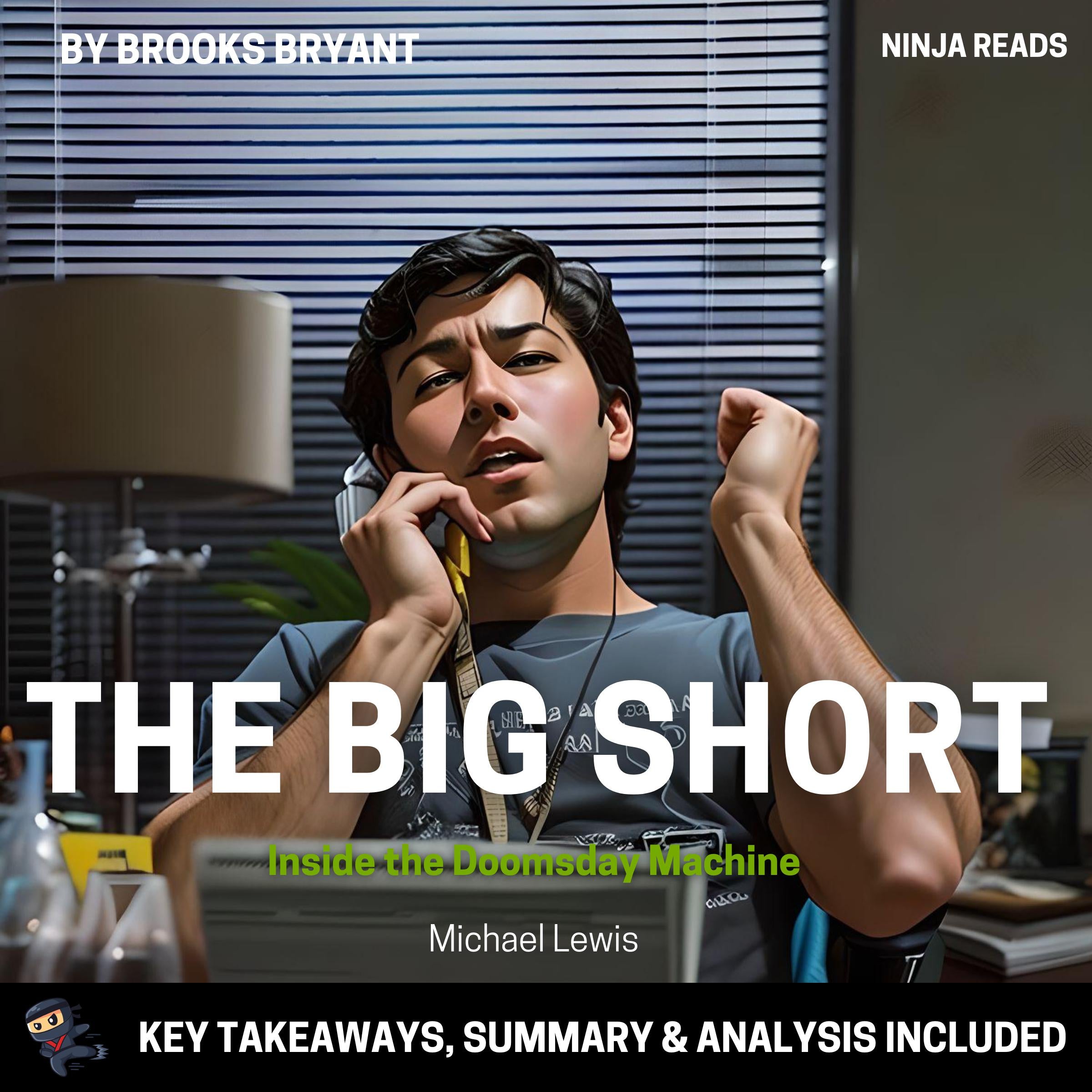 Summary: The Big Short