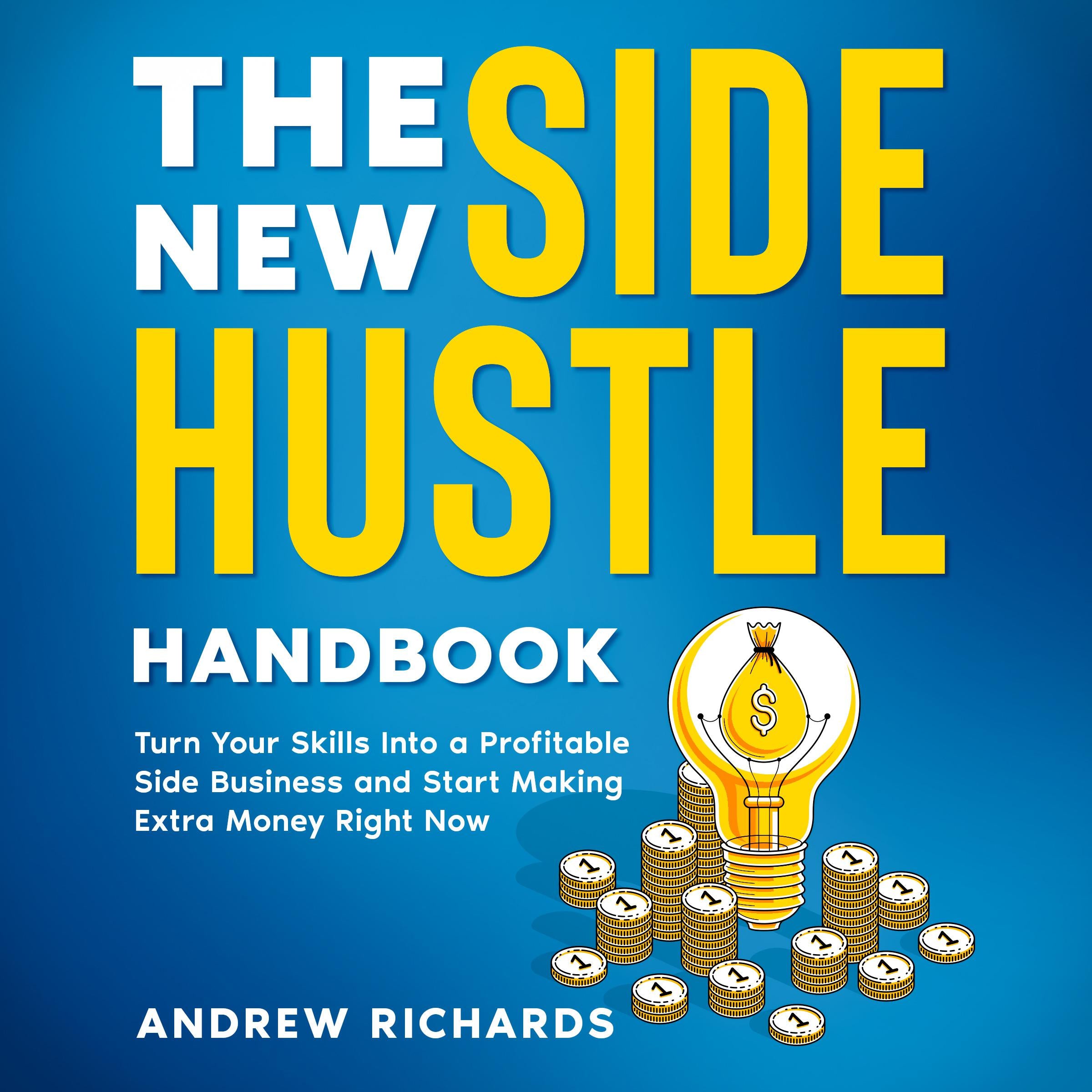 The New Side Hustle Handbook
