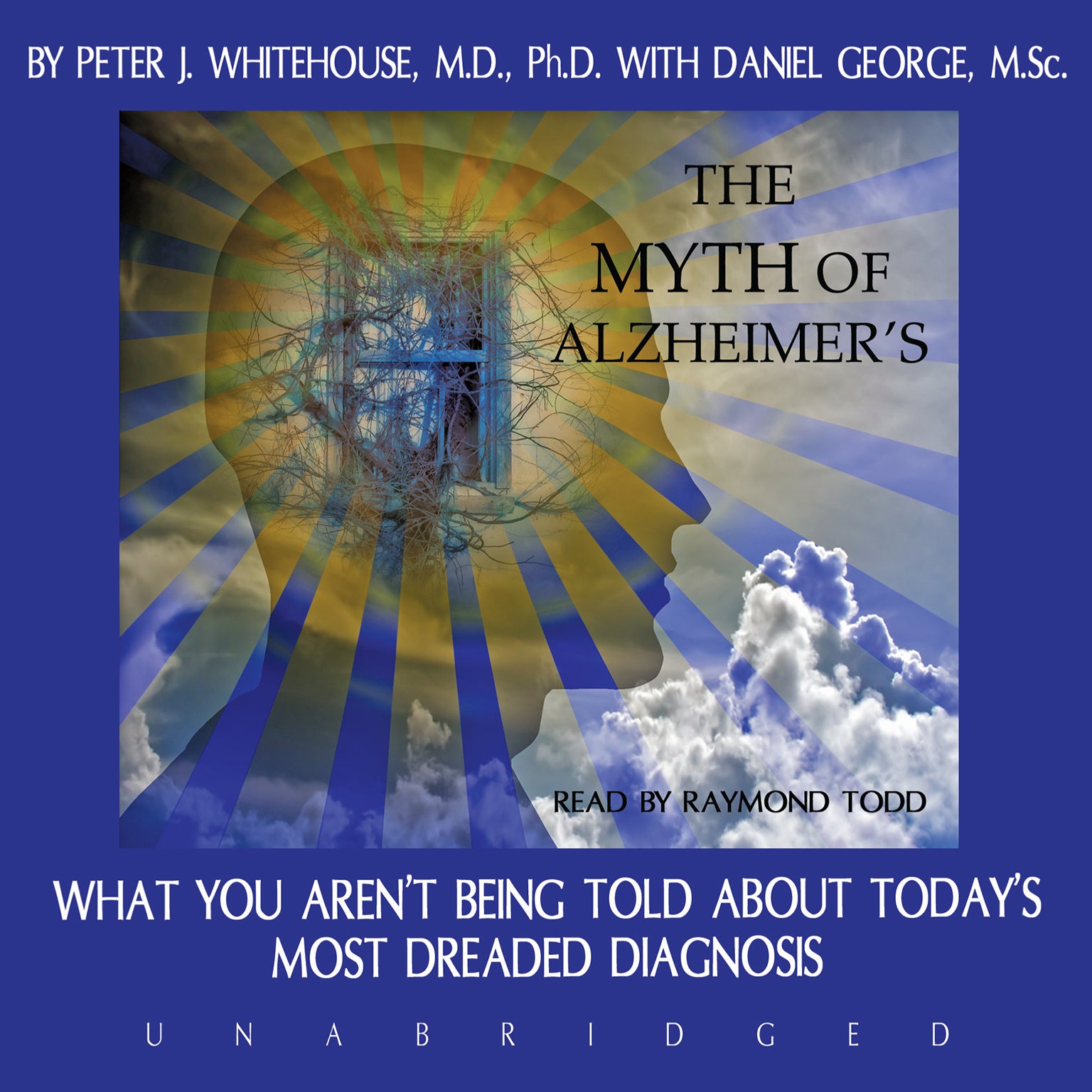 The Myth of Alzheimer's
