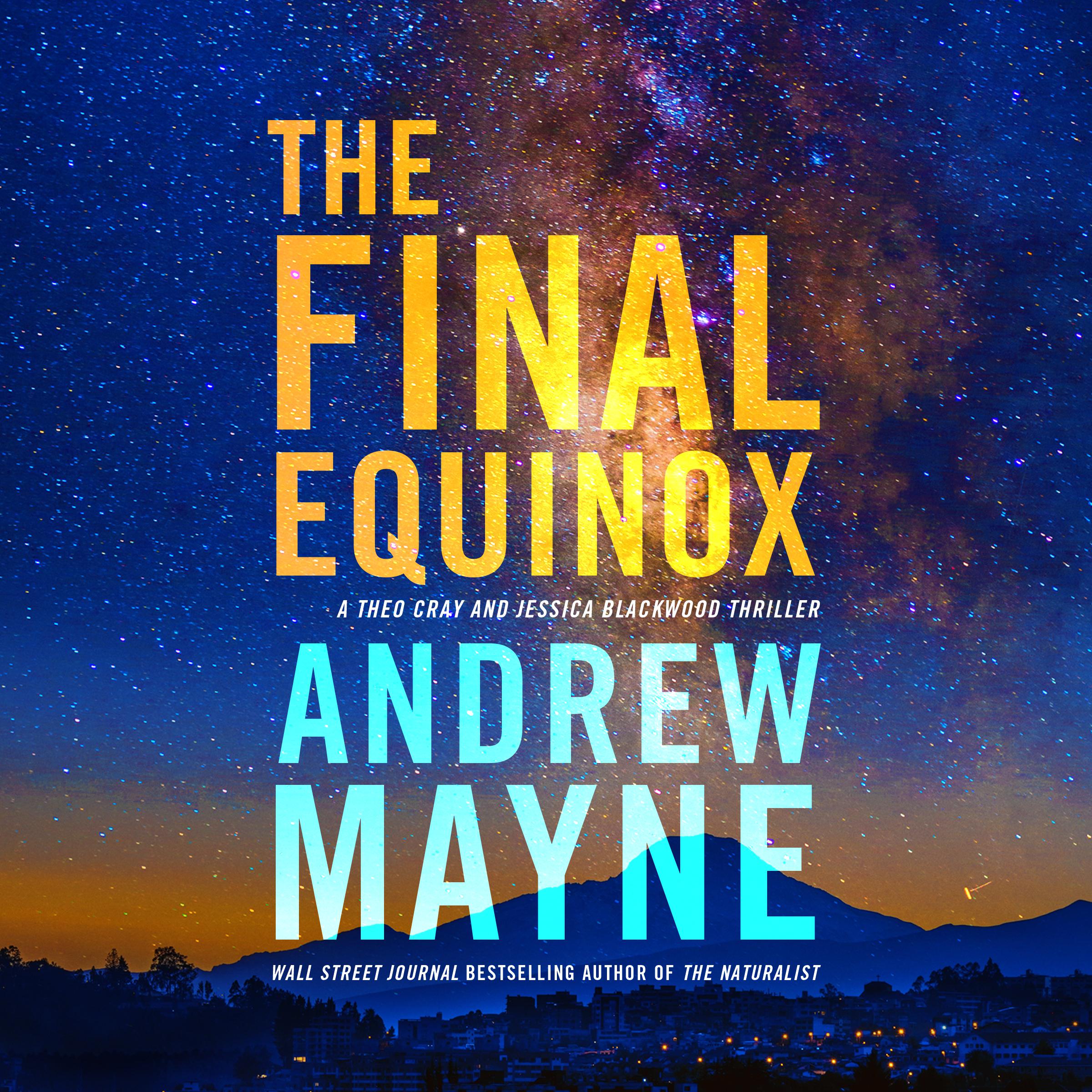 The Final Equinox