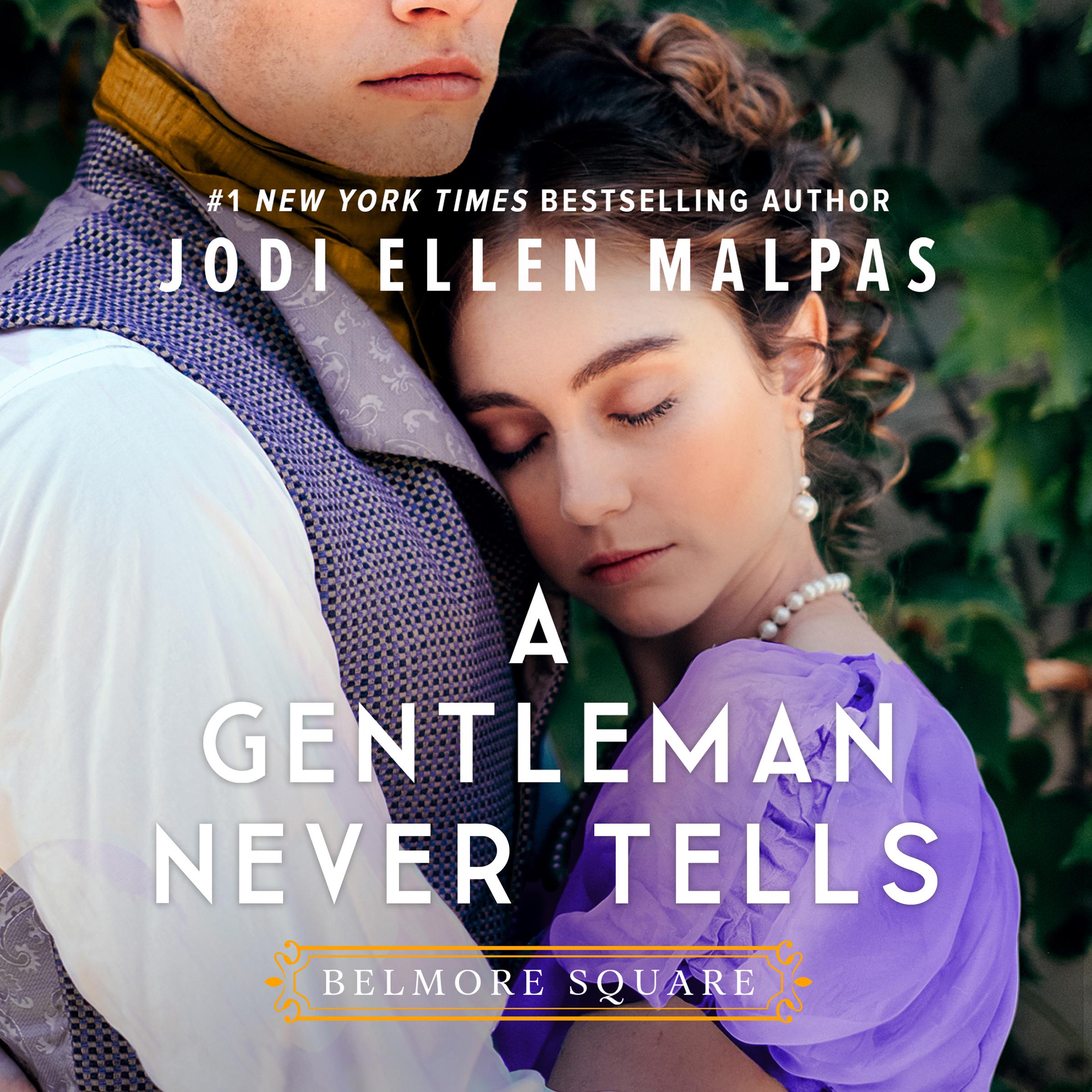 A Gentleman Never Tells