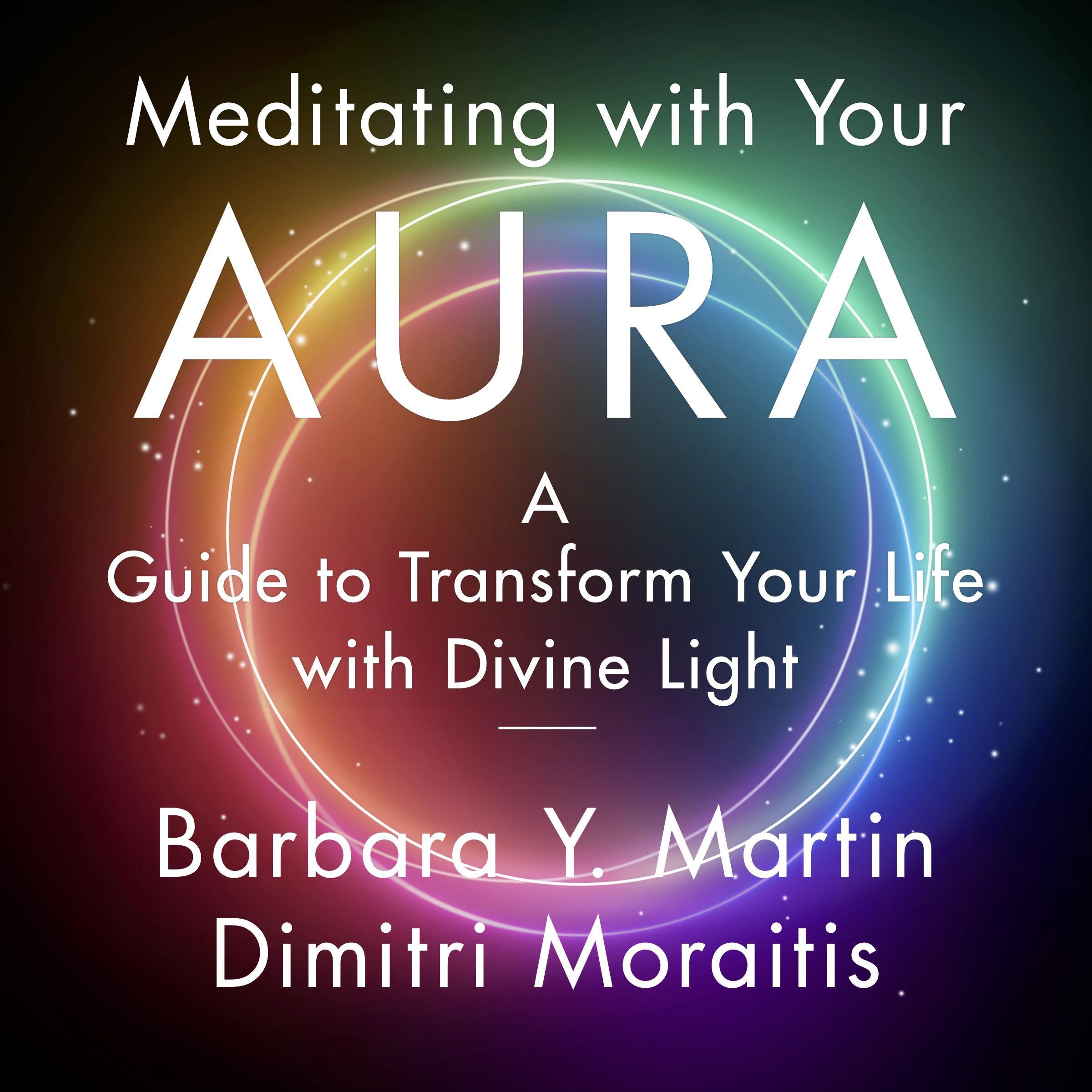 Meditating with Your Aura