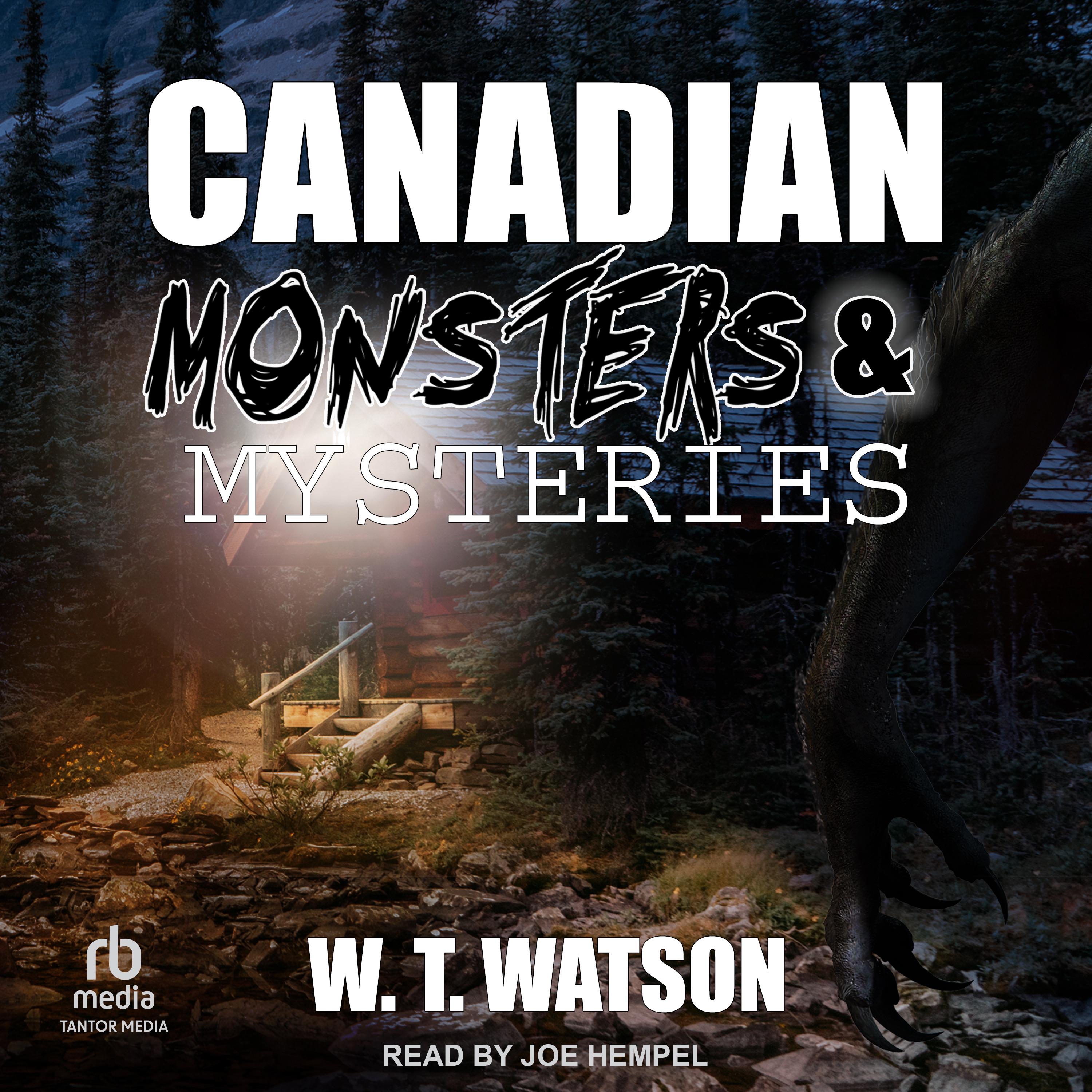 Canadian Monsters & Mysteries