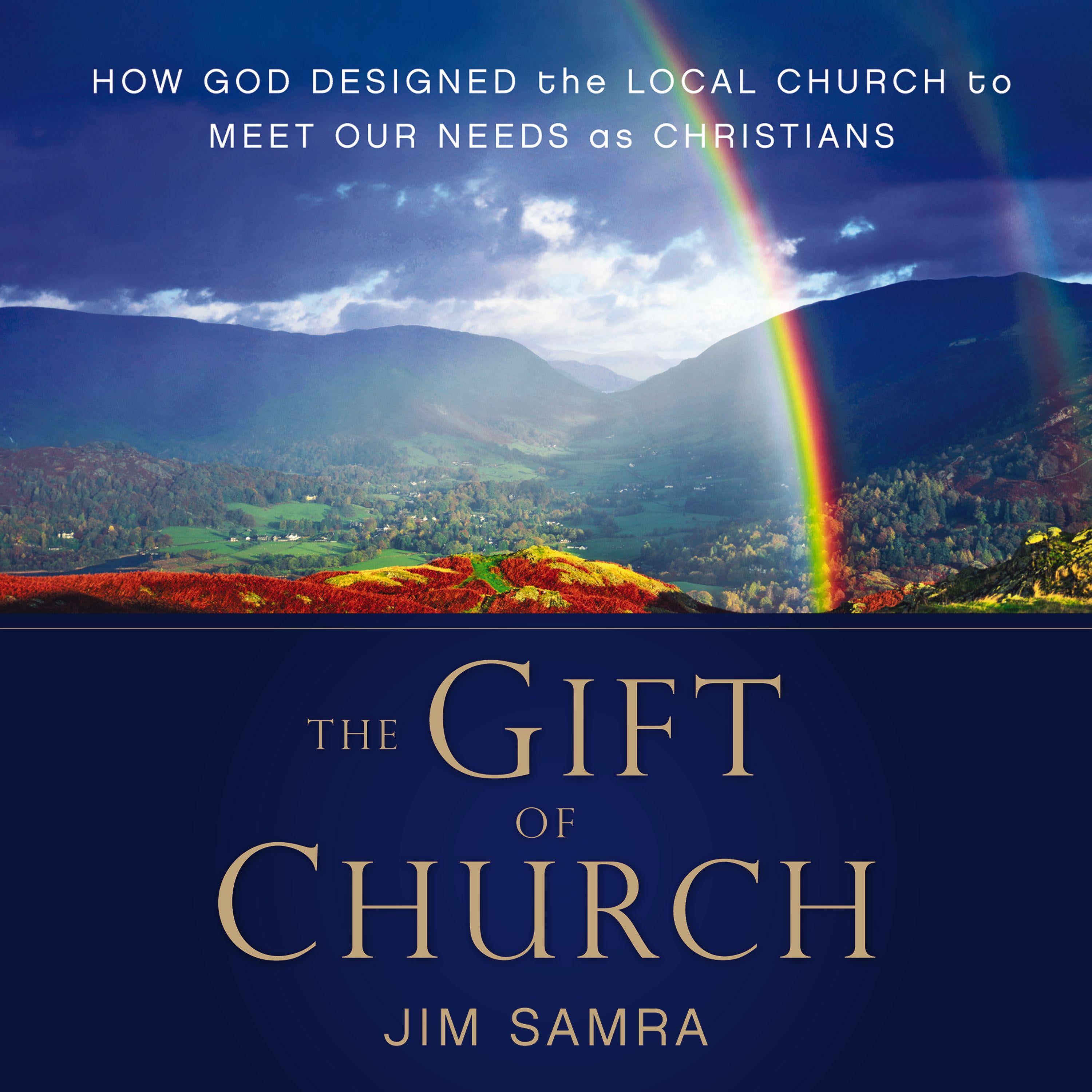 The Gift of Church