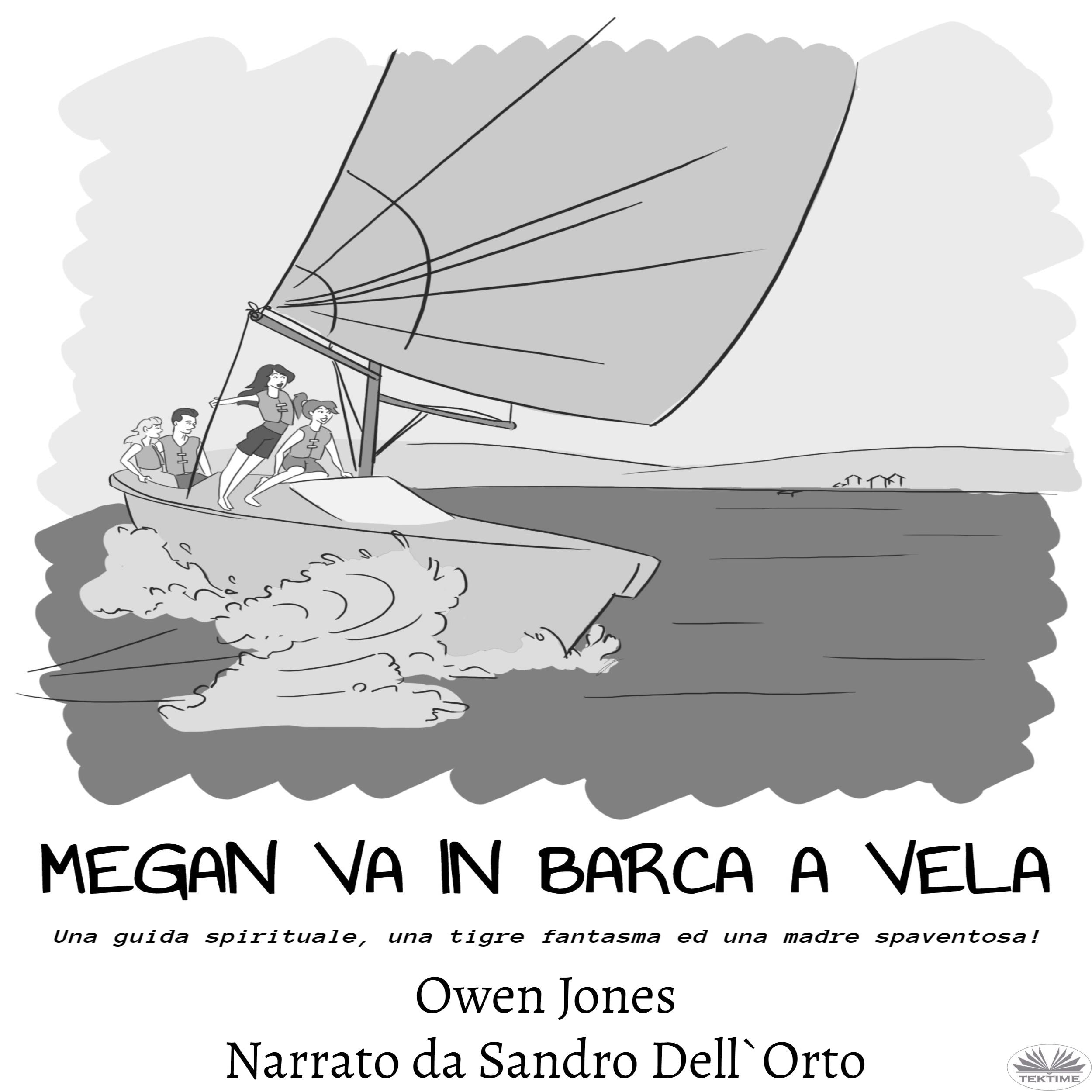 MEGAN VA IN BARCA A VELA
