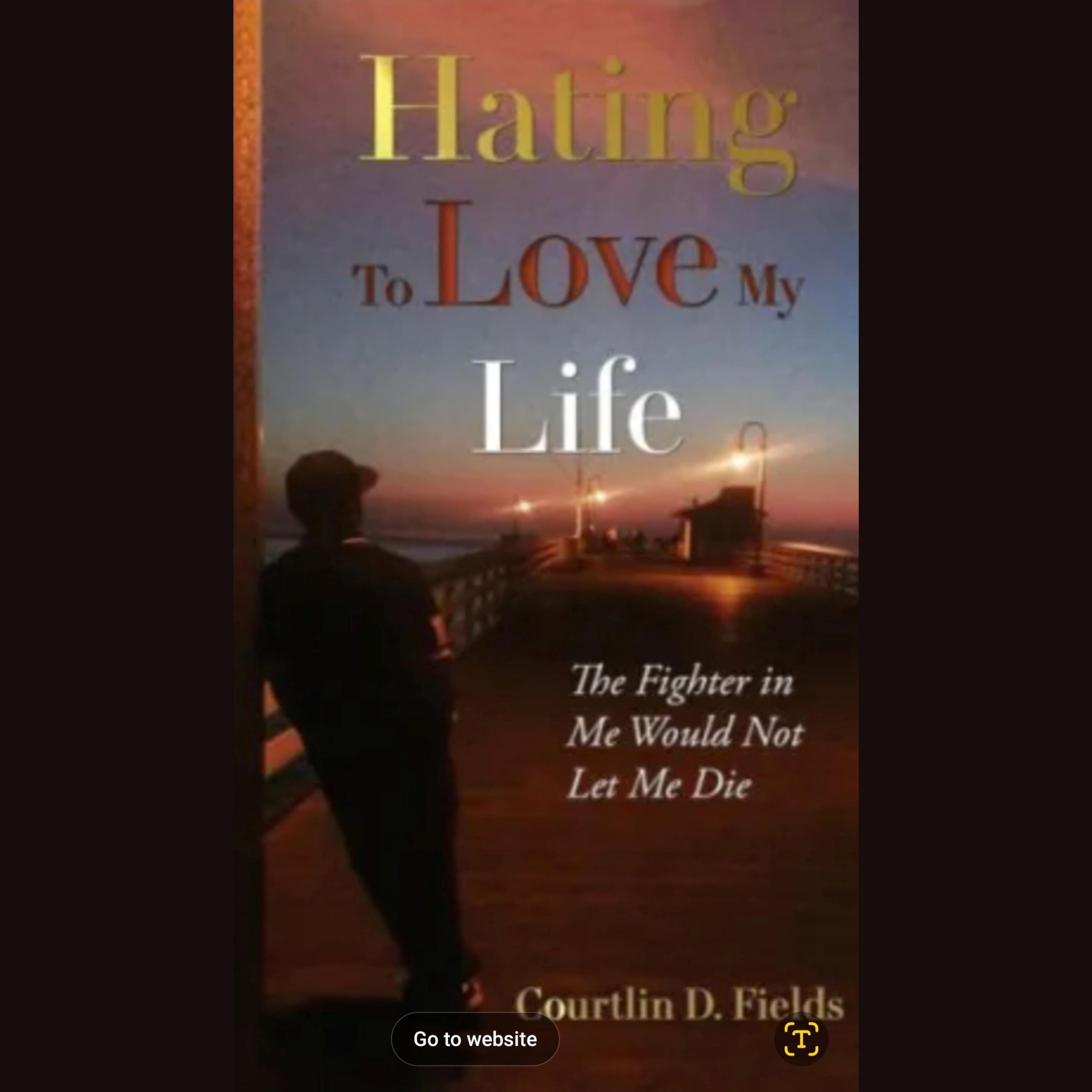 Hating To Love My Life