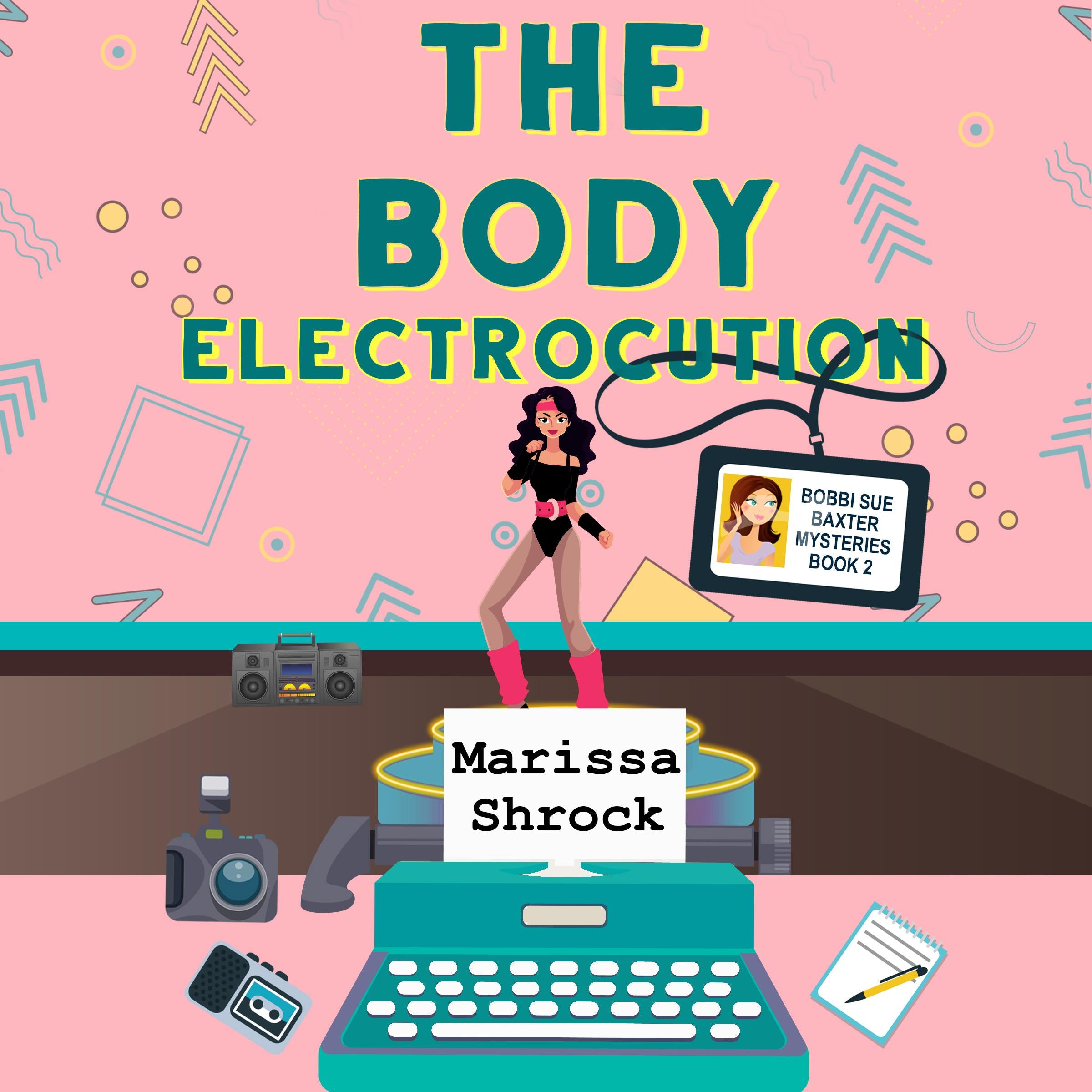 The Body Electrocution
