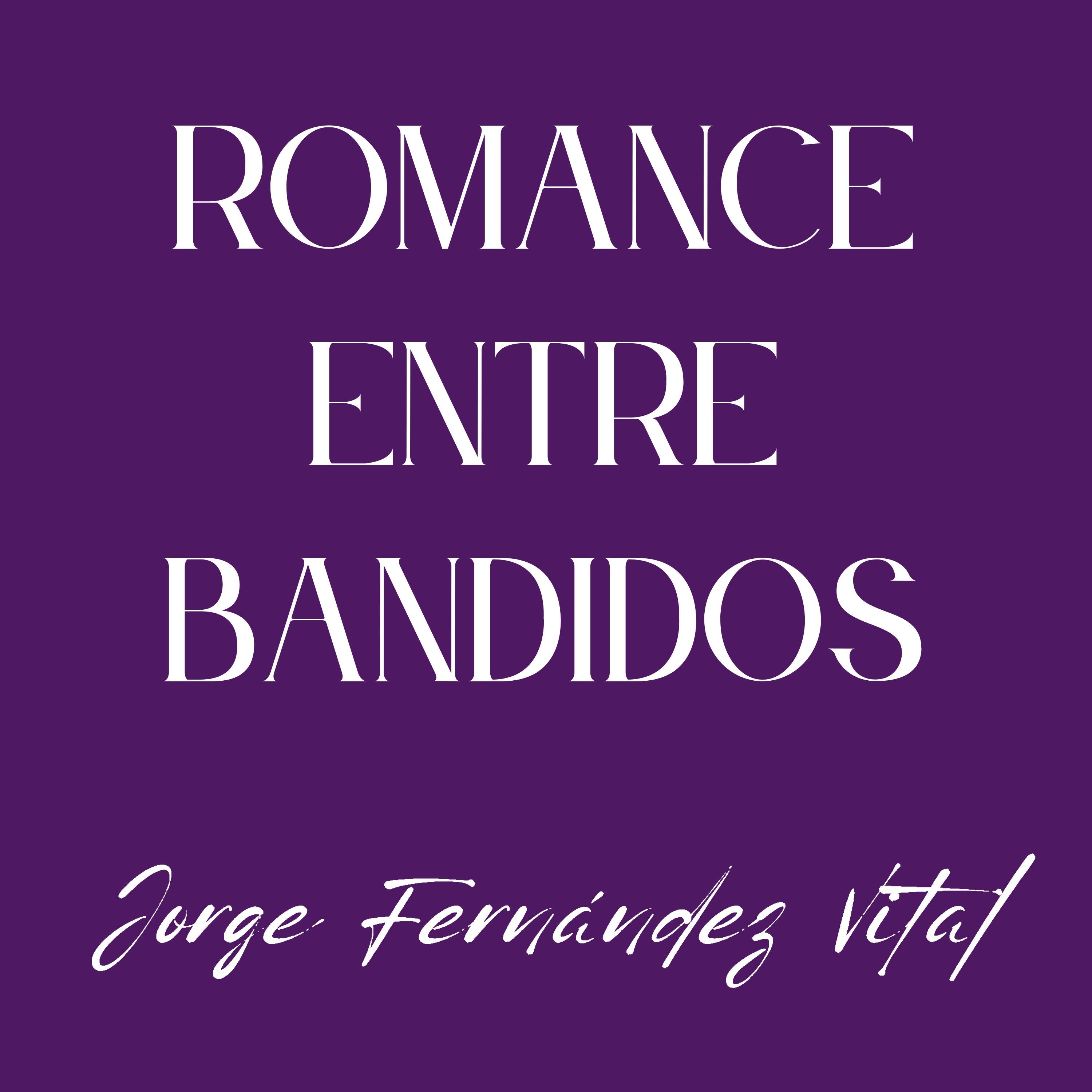 Romance entre bandidos